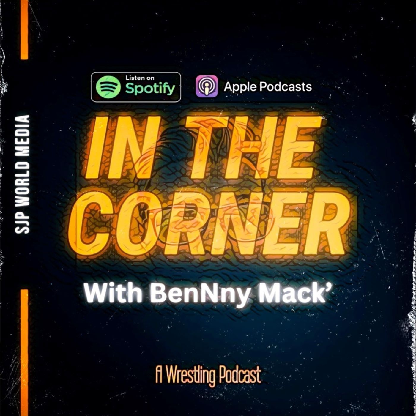 IN THE CORNER - with BenNny Mack