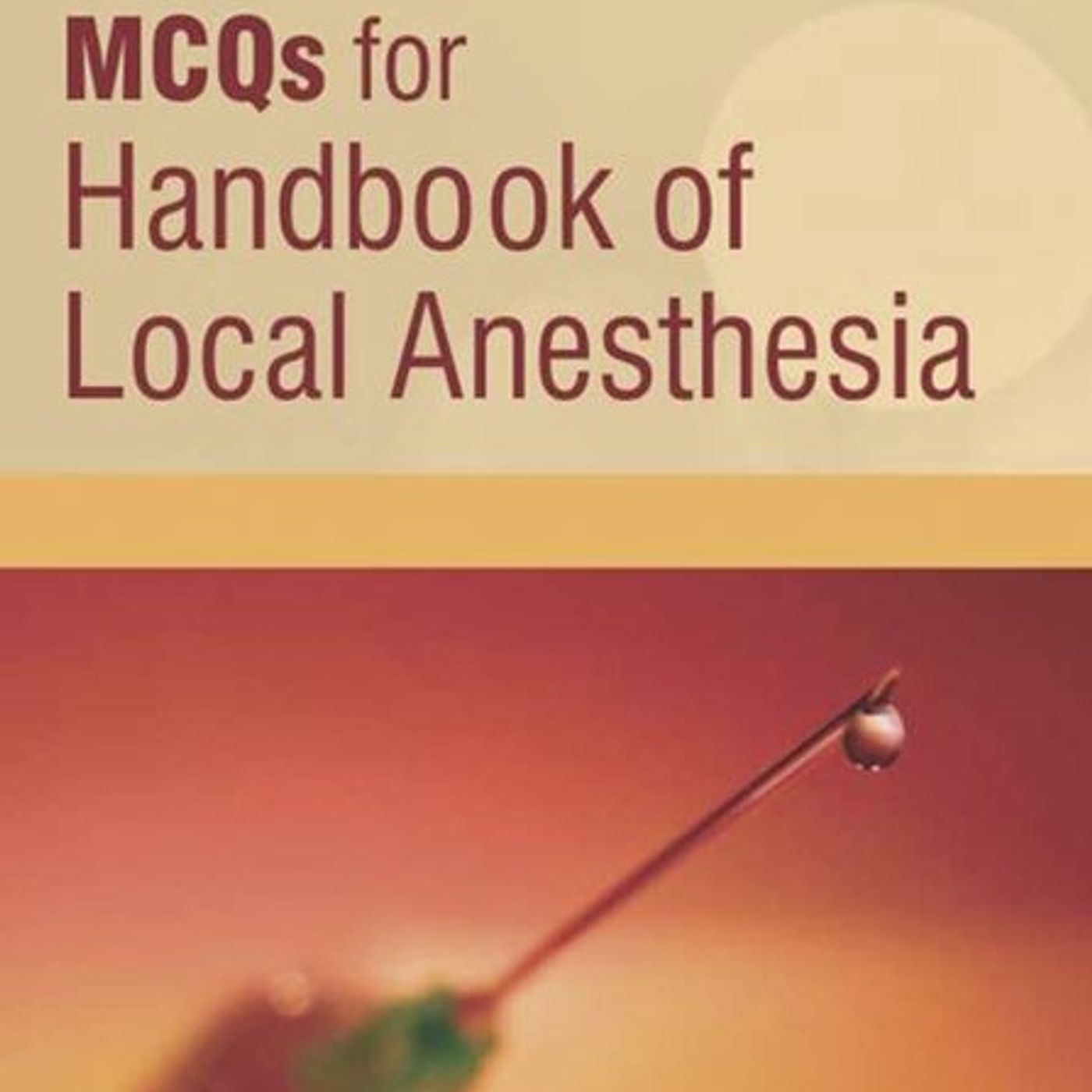 MCQs for Handbook of Local Anesthesia episode artwork