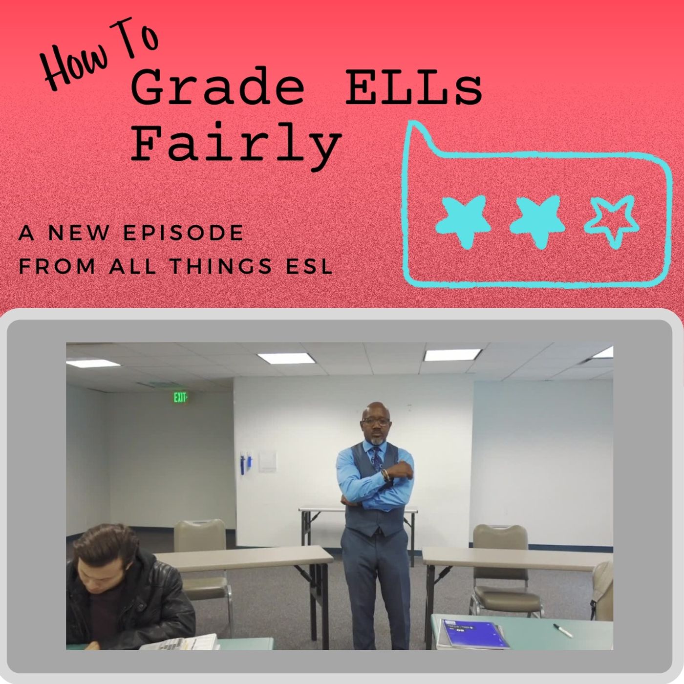 How to Grade ELLs Fairly