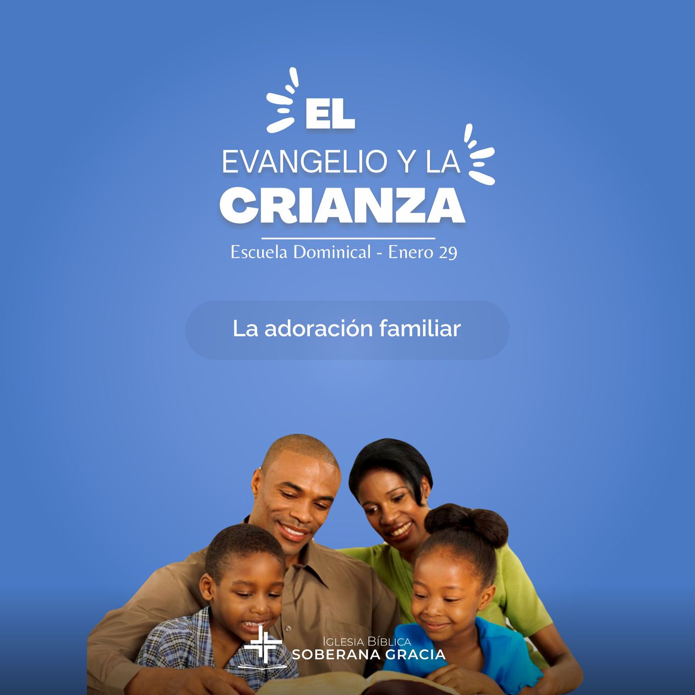 Iglesia Bíblica Soberana Gracia