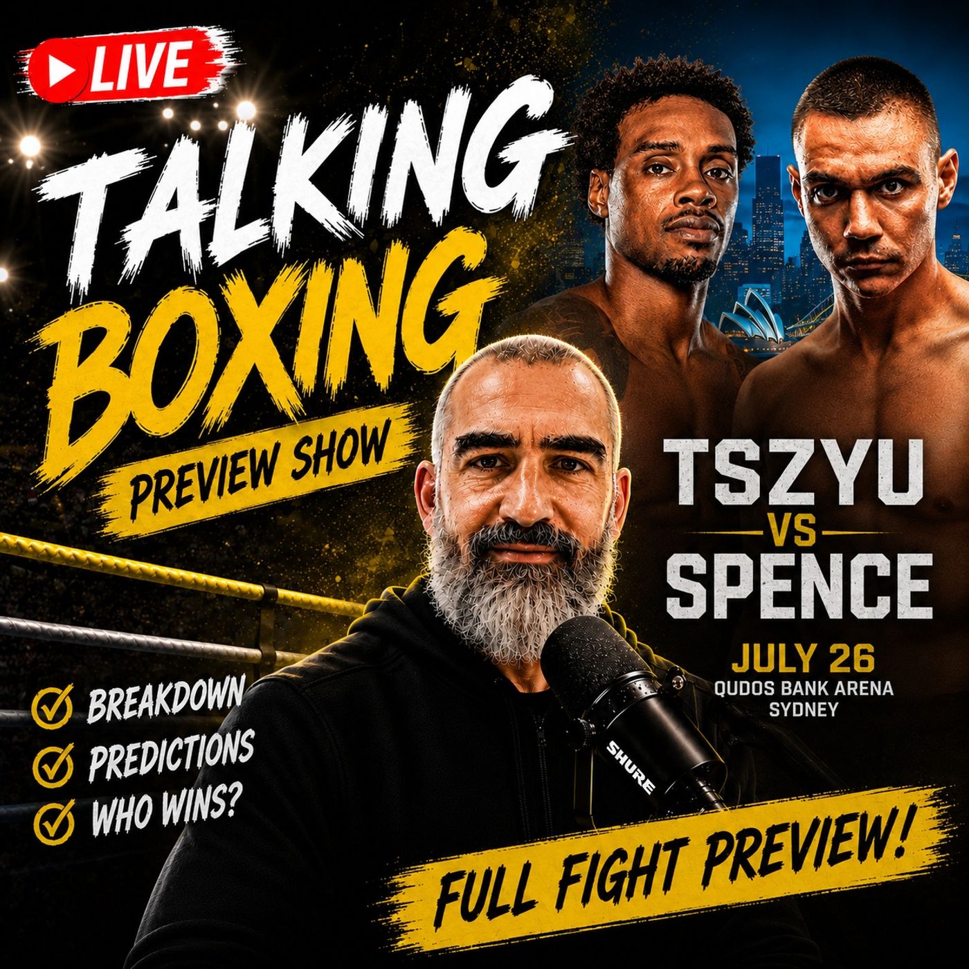 TIM TSZYU vs ERROL SPENCE PREVIEW: JULY 22, 2026 episode artwork
