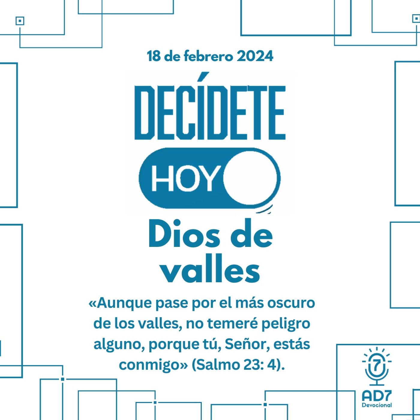 Dios de valles | Devocional de Jóvenes | 18 de febrero 2024