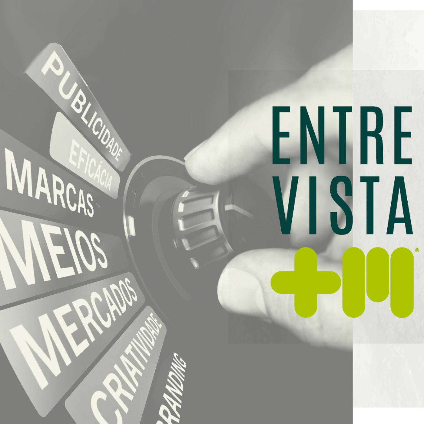 +Marcas | +Meios | +Mercado