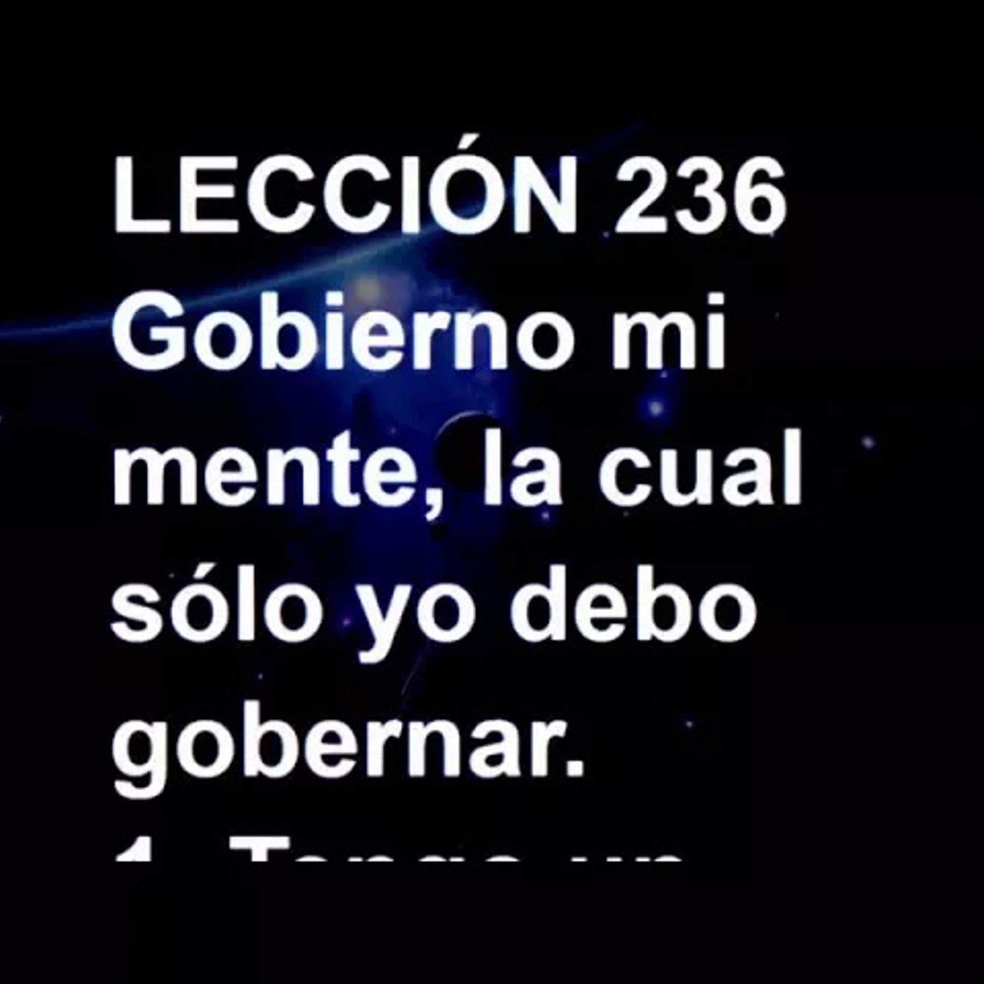 LECCIÓN 236 - Libro de Ejercicios. Un Curso de Milagros (Audiolibro) episode artwork
