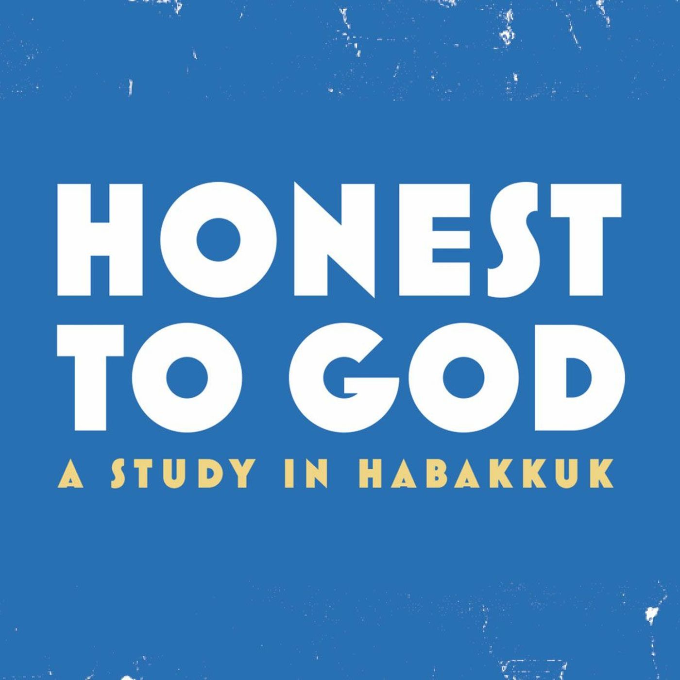 Habakkuk #1 - Living By Faith When You Are Frustrated