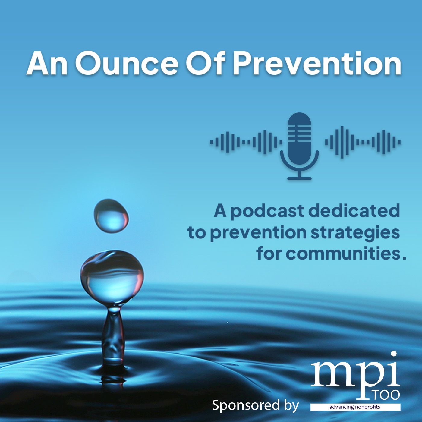 An Ounce of Prevention
