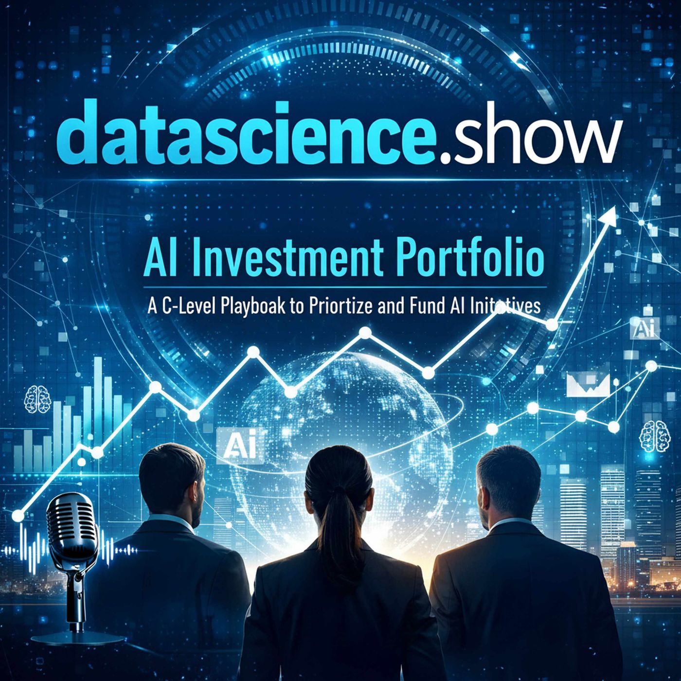 AI Investment Portfolio: A C-Level Playbook to Prioritize and Fund AI Initiatives episode artwork