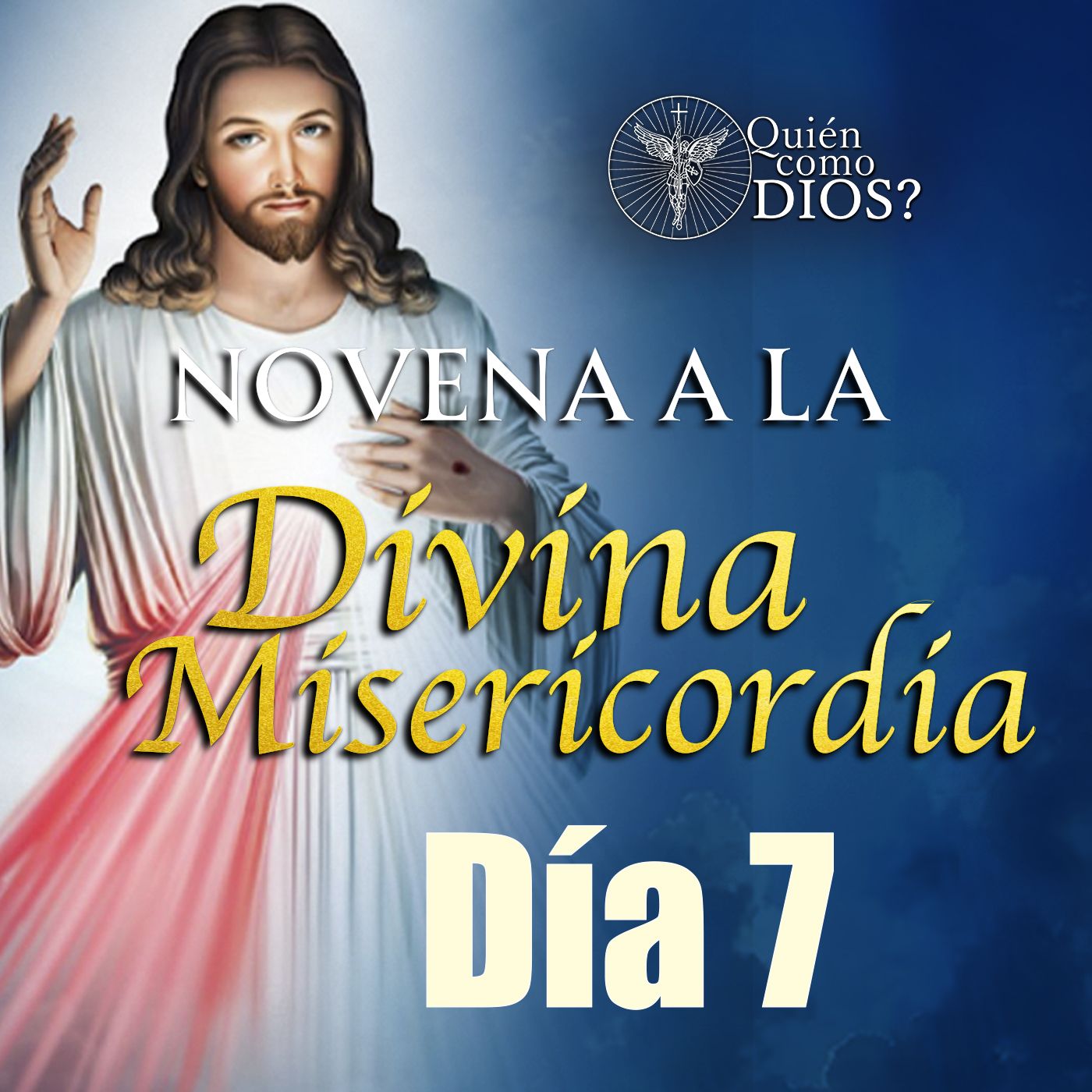 Novena a la Divina Misericordia (Día 7) | Jesús tiene una gracia para ti HOY