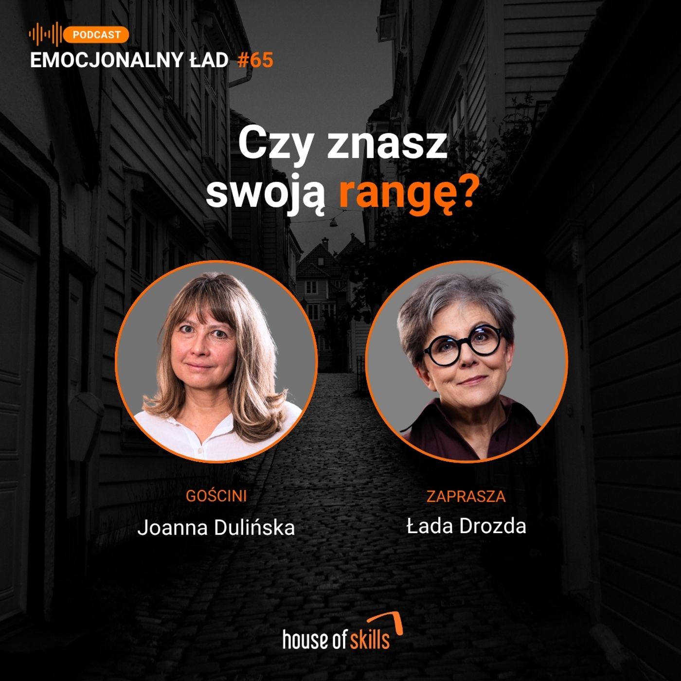 #65 - Czy znasz swoją rangę? - Joanna Dulińska episode artwork