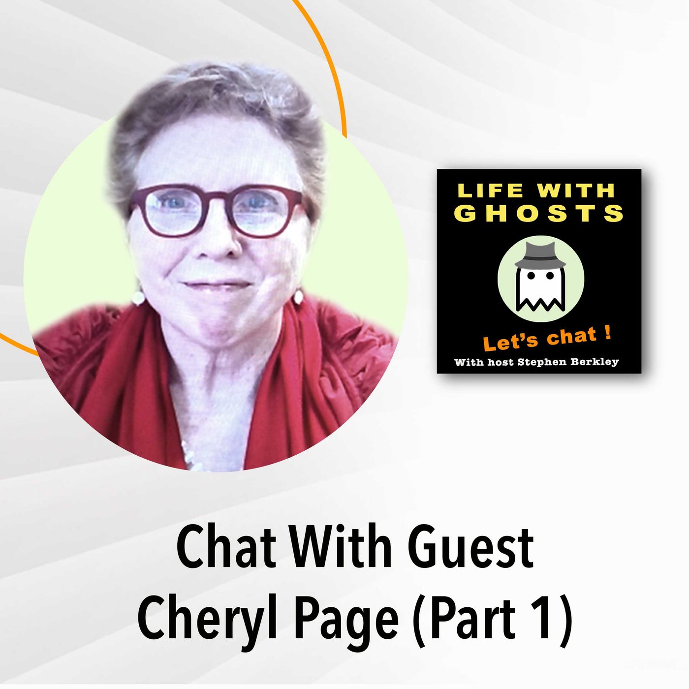 #005 An Oncology Researcher turned Medium, With Guest: Cheryl Page (Part 1)