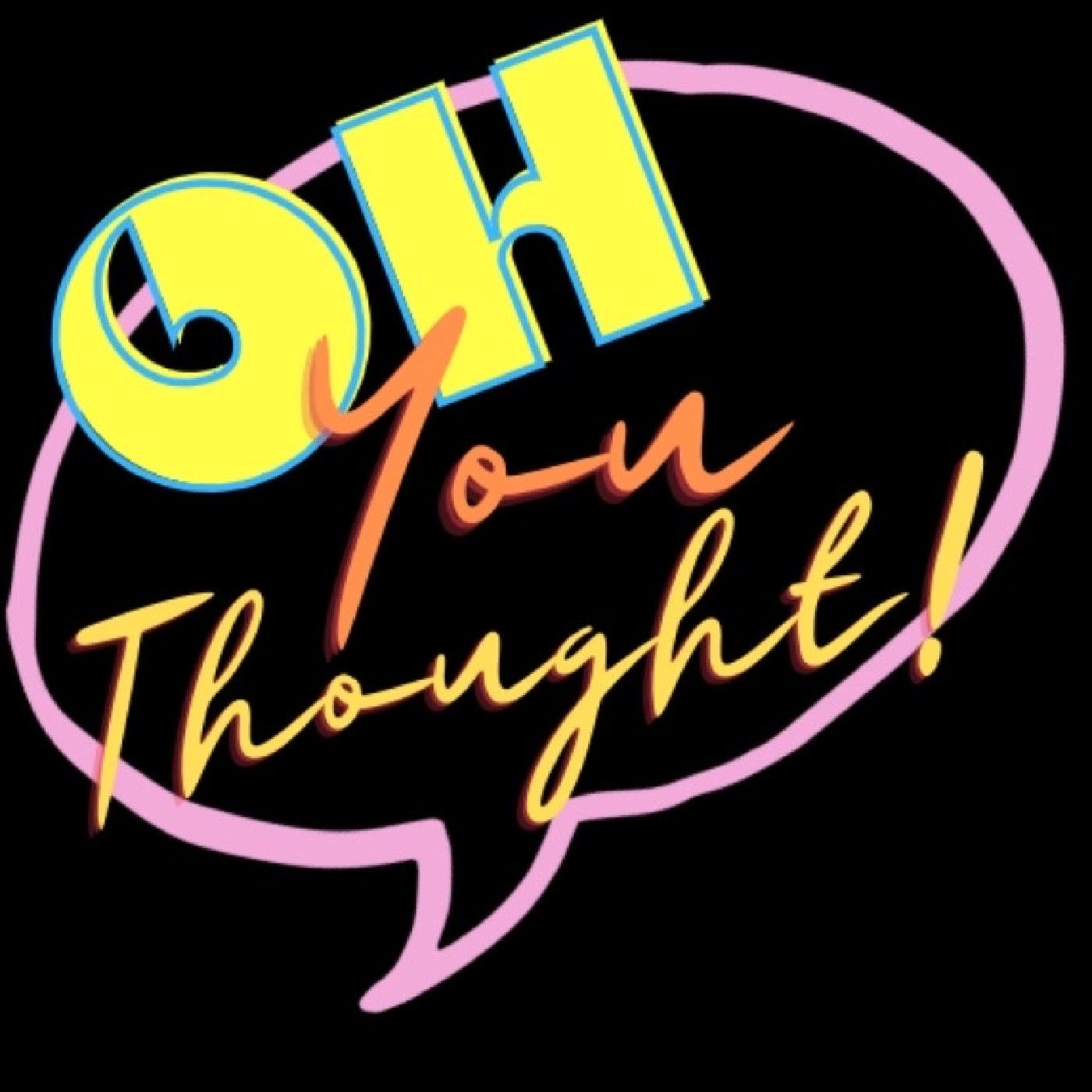 Oh you thought podcast artwork