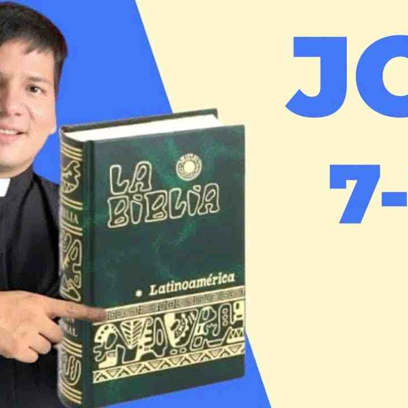 LECTURA DE BIBLIA_ HOY Jueves 25 Septiembre 2025 - Job 7-14 📖 - con el Padre Marcos Galvis(MP3_160K) episode artwork