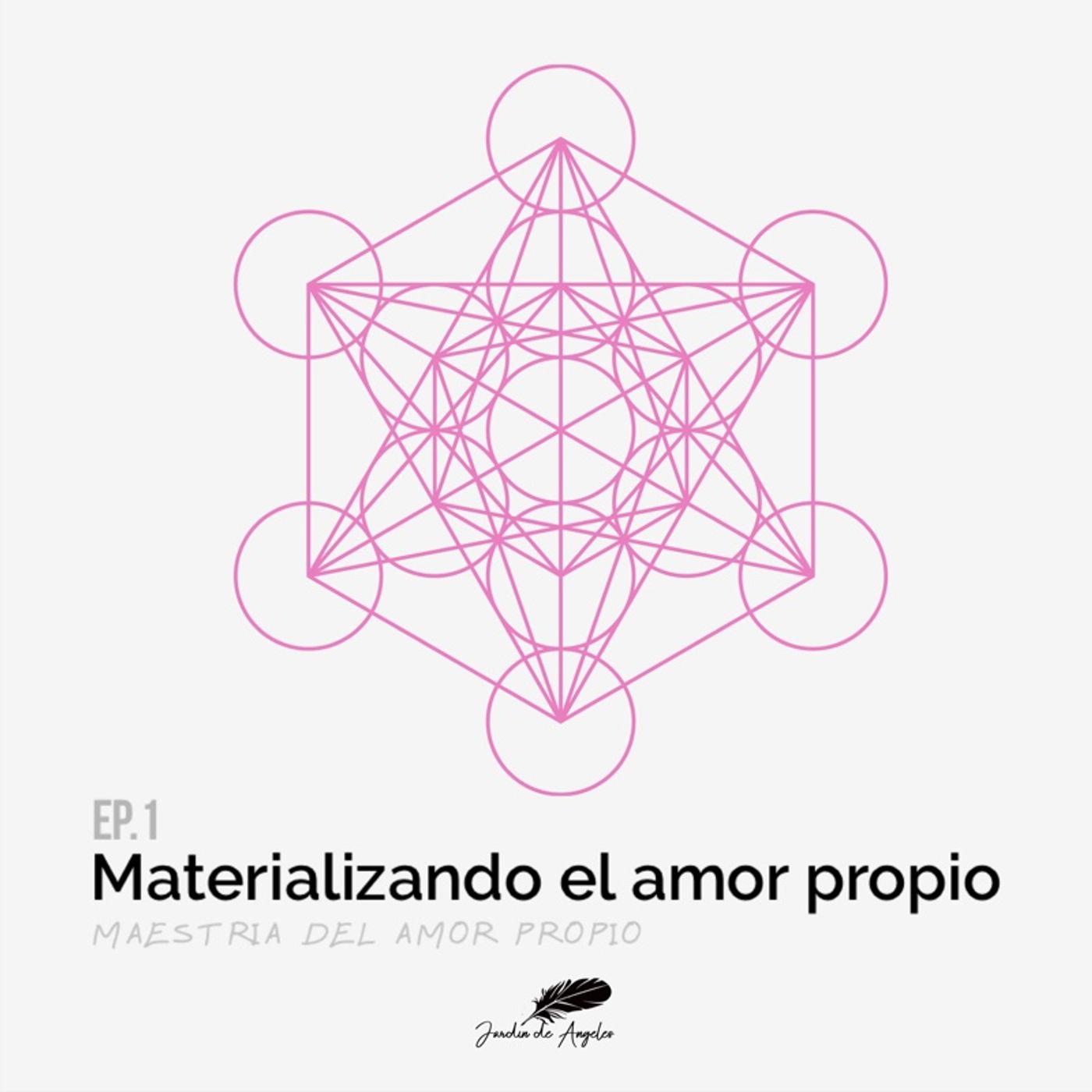 01 - Materializando el amor propio episode artwork