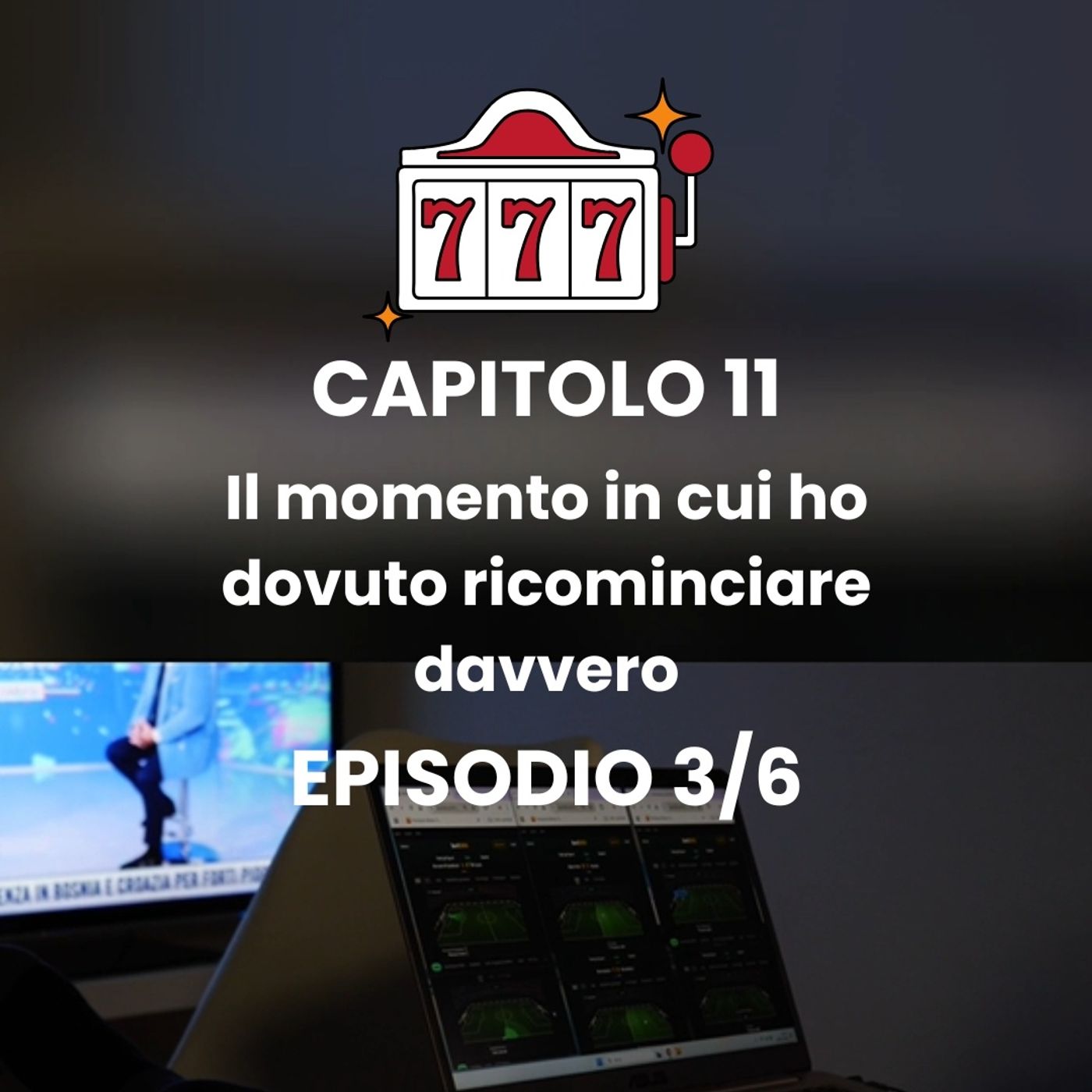 CAPITOLO 11 - Episodio 3 - Resettare la vita: piano razionale ed emotivo episode artwork