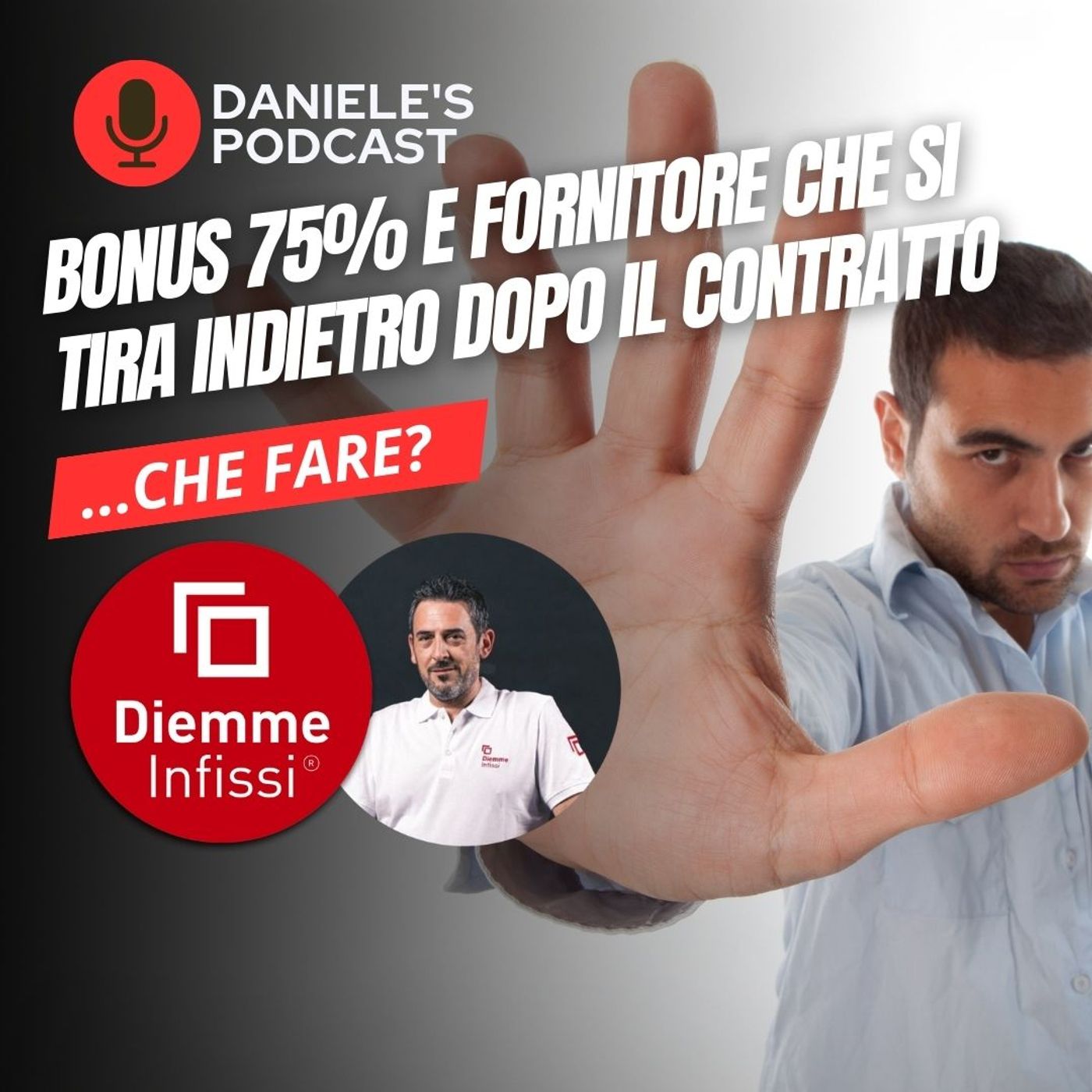 Bonus 75% e fornitore che si tira indietro dopo il contratto, che fare? episode artwork