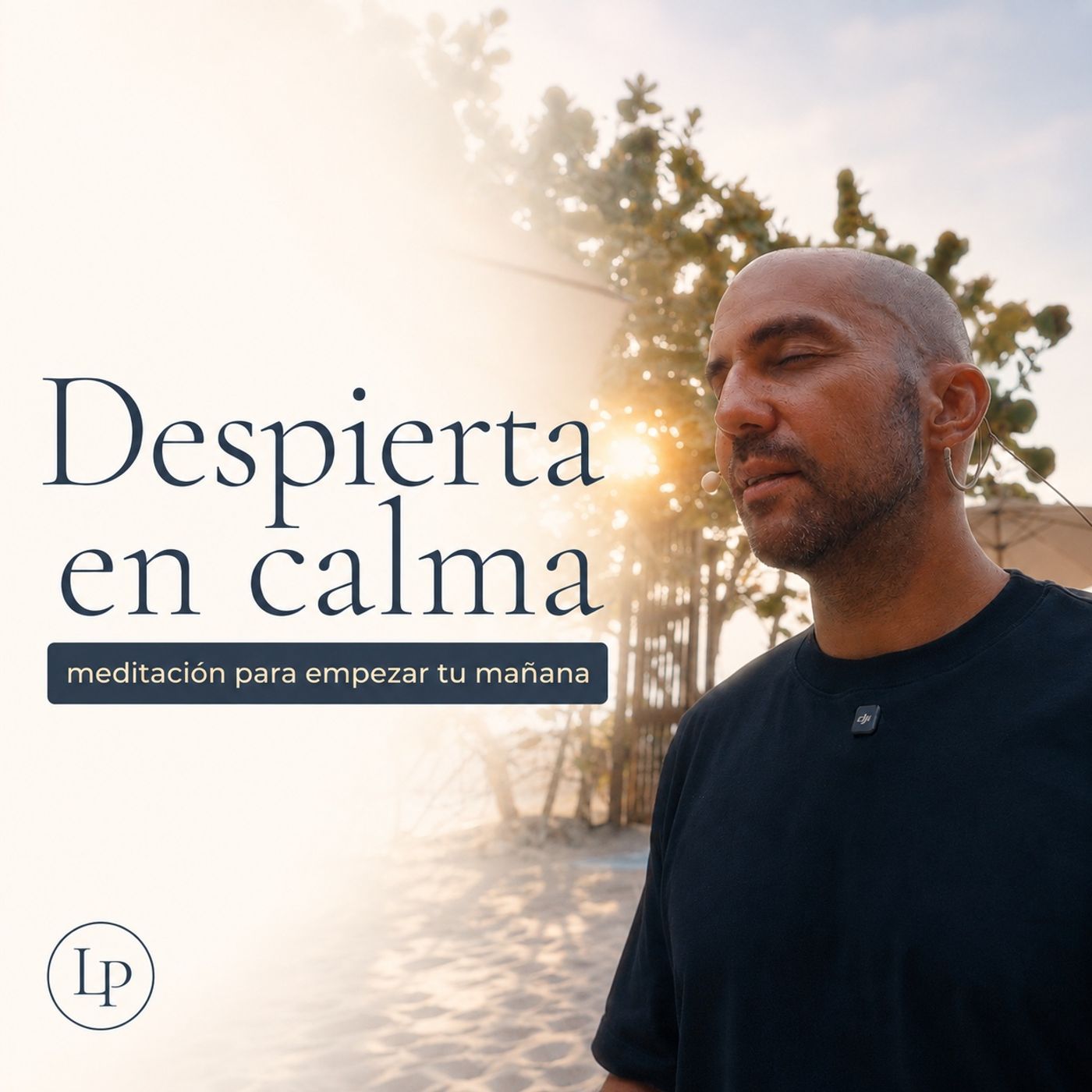 ¡¡DESPIERTA EN CALMA!! Meditación Guiada para Entrenar tu Sentir