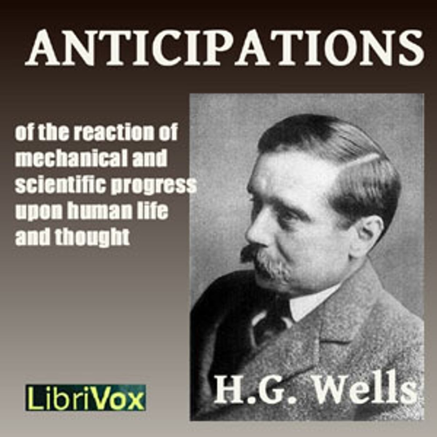 H. G. Wells, Anticipations podcast artwork