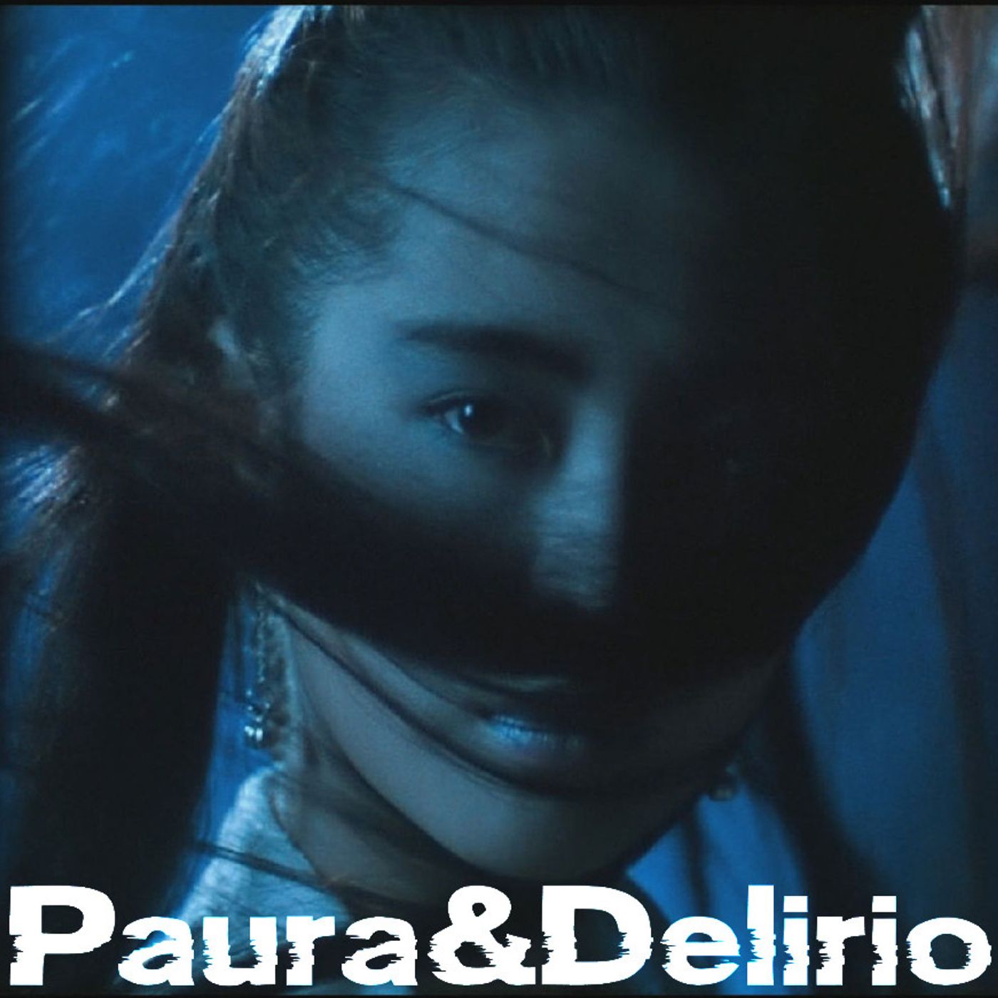 Paura & Delirio