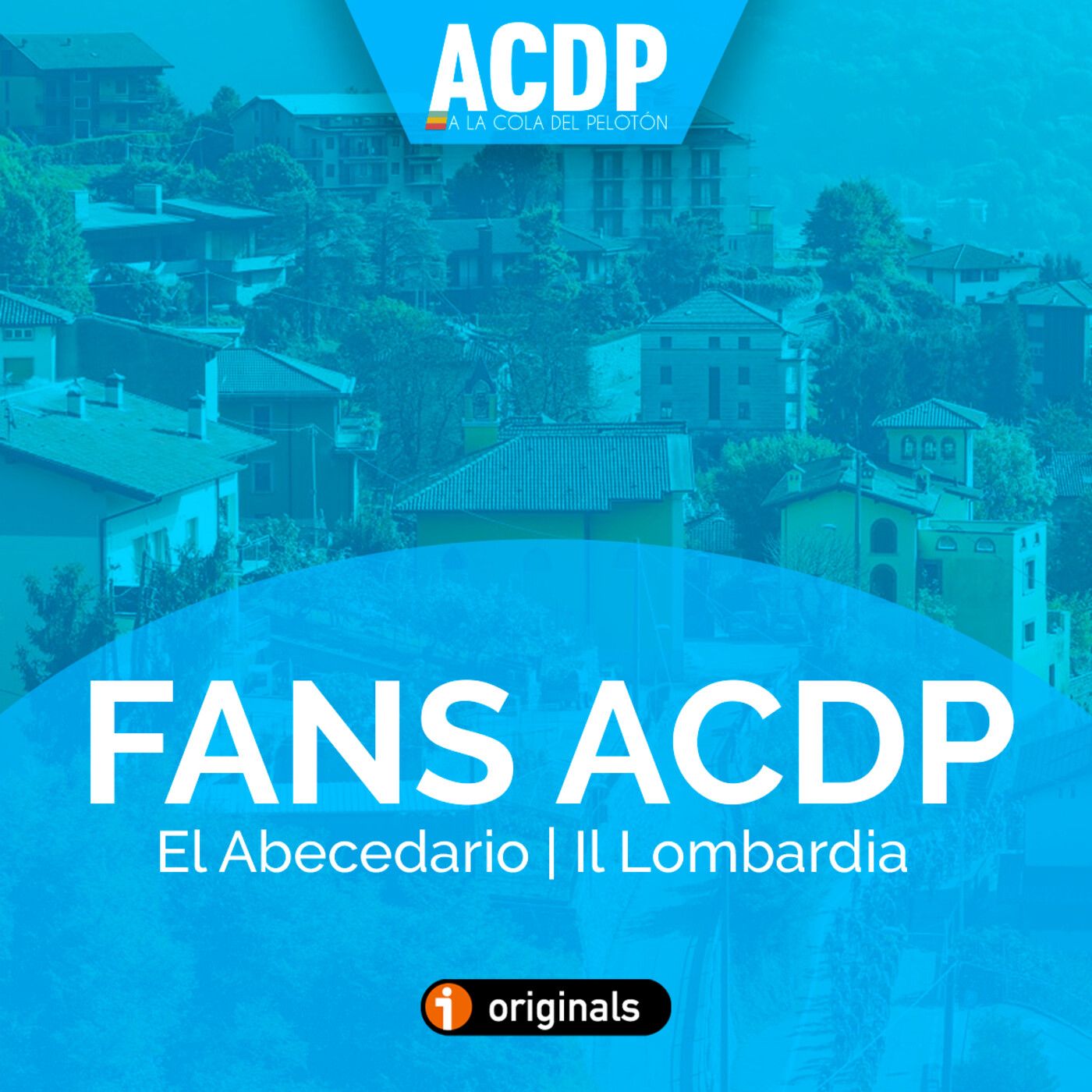 Fans ACDP | El Abecedario - Il Lombardia de la A a la Z - Episodio exclusivo para mecenas episode artwork