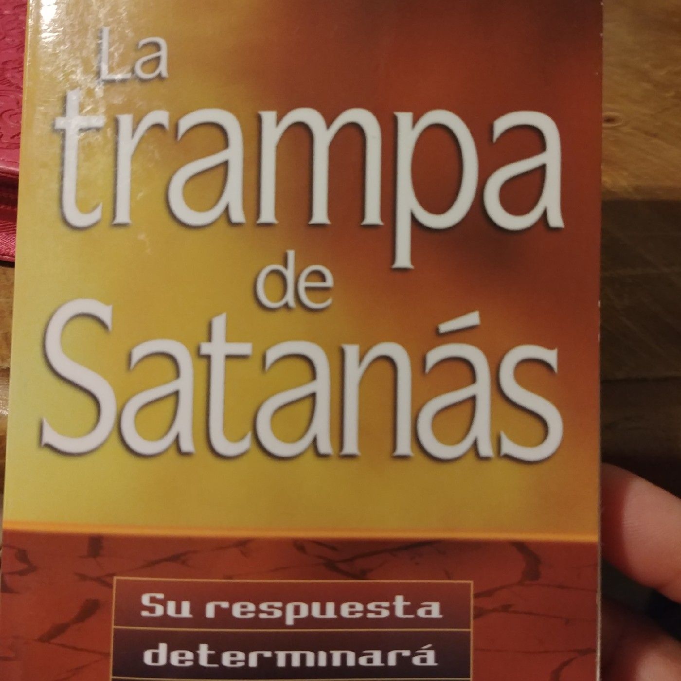 LA TRAMPA DE SATANÁS POR JOHN BEVERE cover