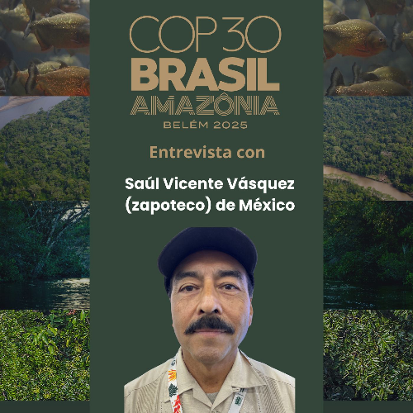 COP30 - Desafíos de los Pueblos Indígenas - Saúl Vicente Vásquez