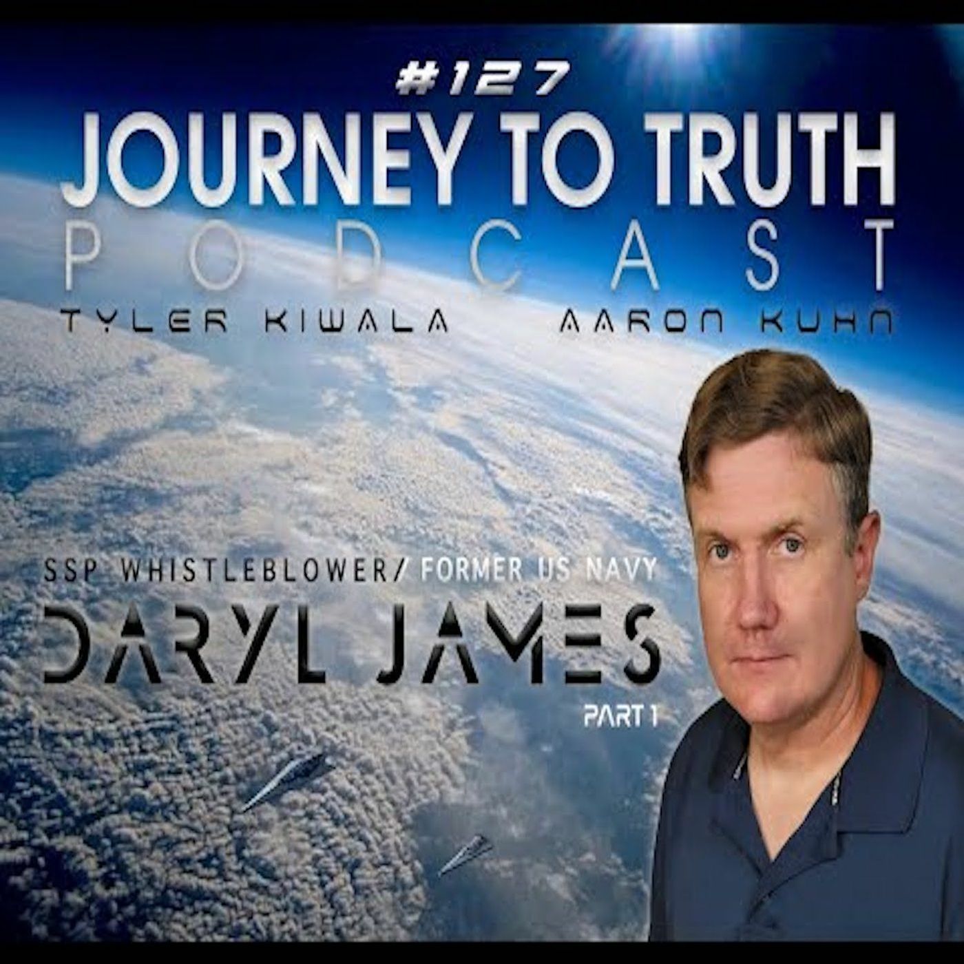 EP 127 - Former US Navy  Daryl James - SSP Recruitment & Testimony - Looking Glass Predictions
