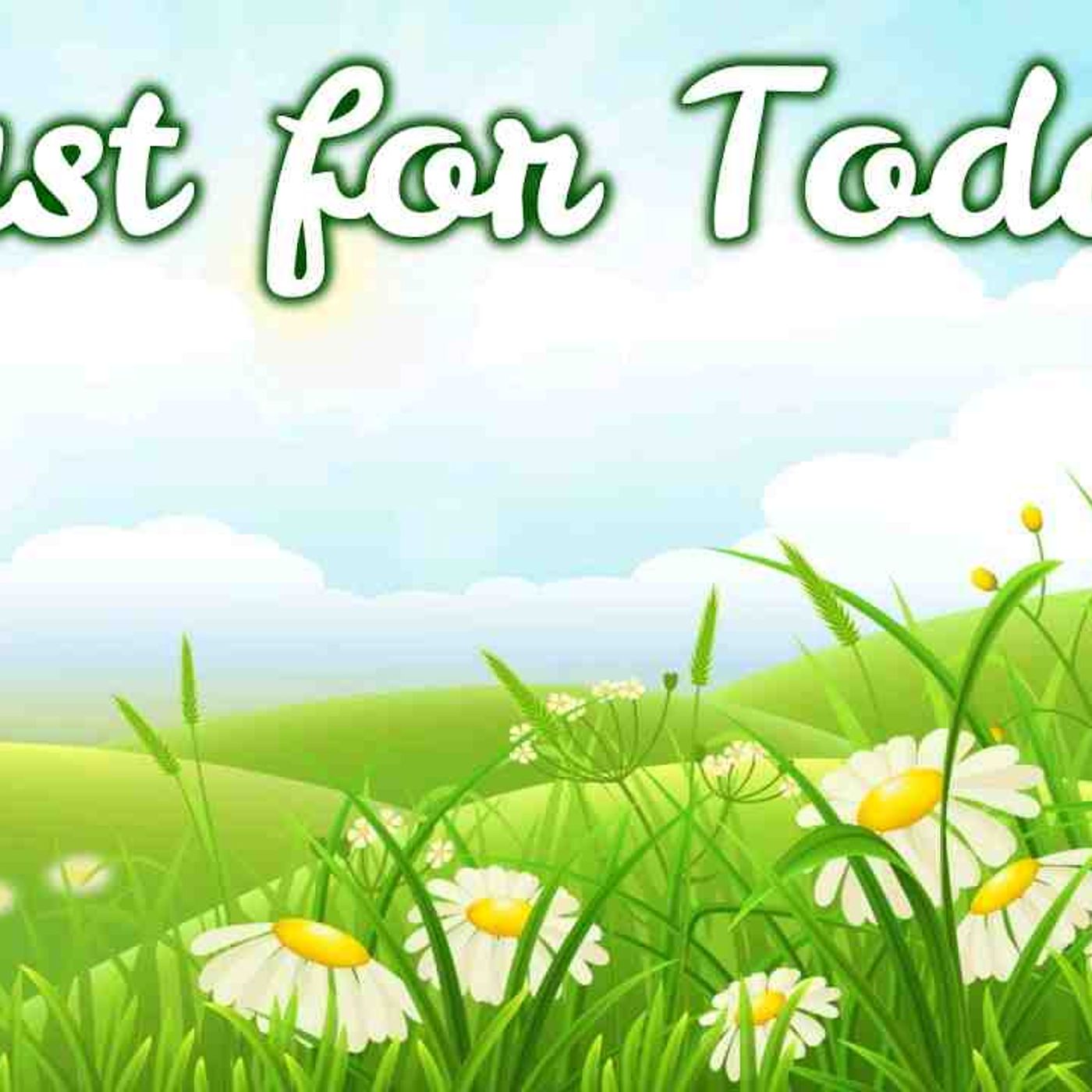 Guided Meditation for Children _ JUST FOR TODAY _ Mindfulness for Kids(MP3_160K) episode artwork