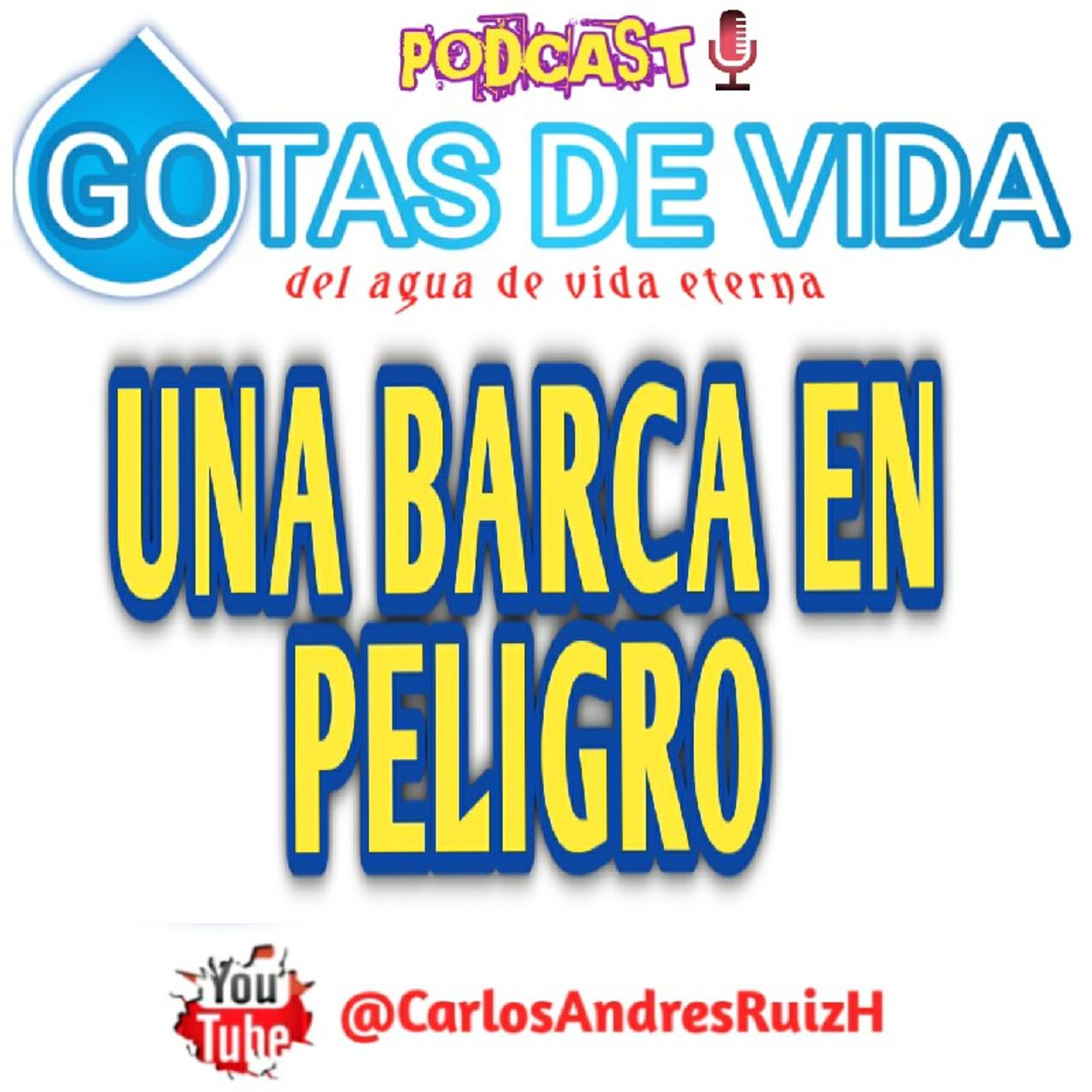 💧GOTAS DE VIDA Podcast