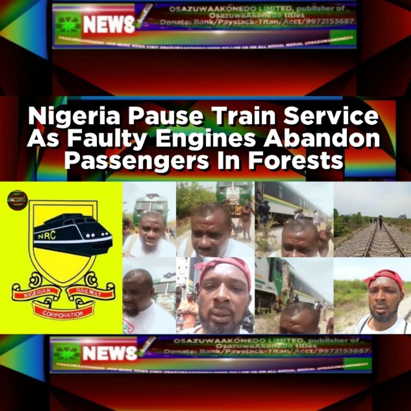 Nigeria Pause Train Service As Faulty Engines Abandon Passengers In Forests episode artwork