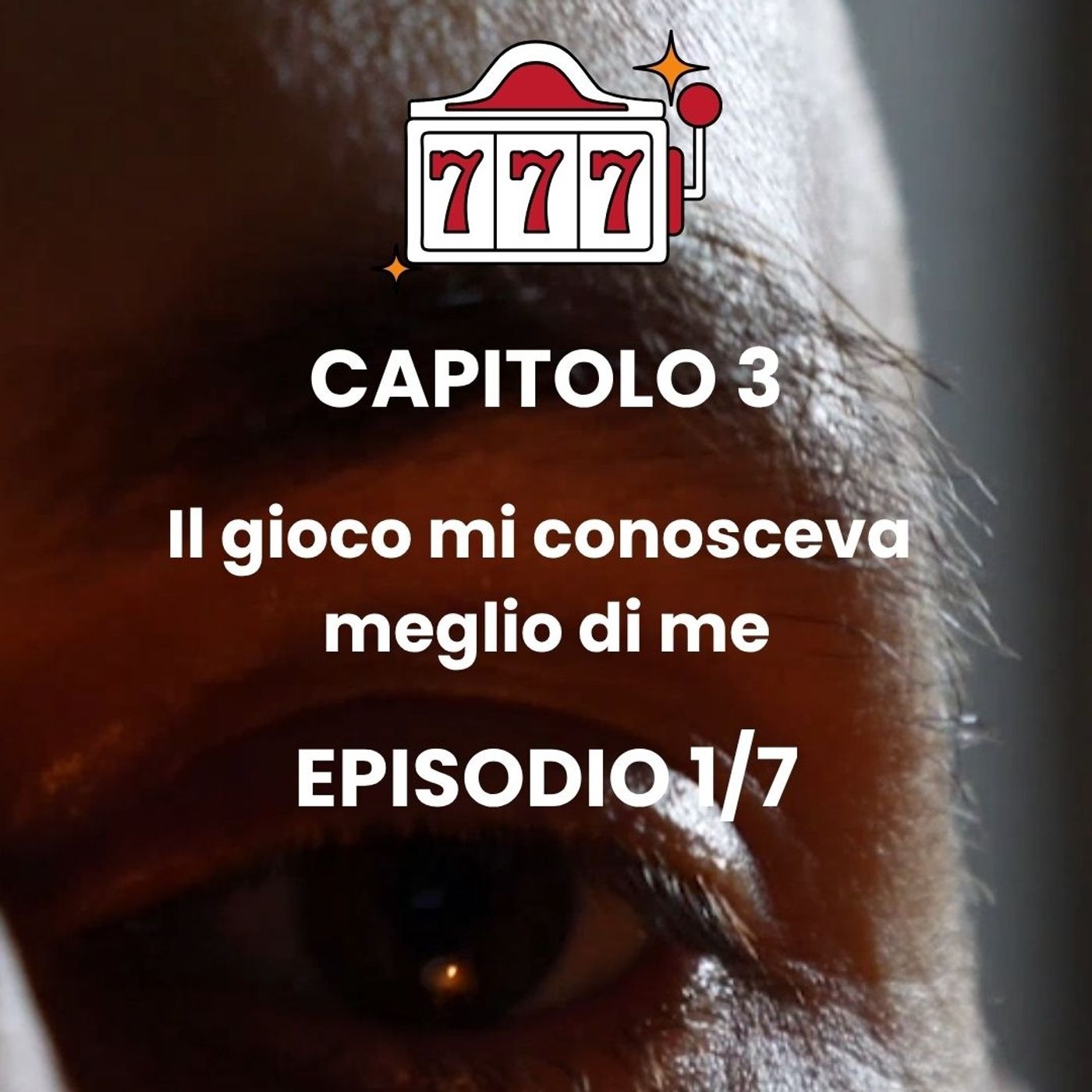 CAPITOLO 3 - Episodio 1 - La mia storia di declino e risalita episode artwork