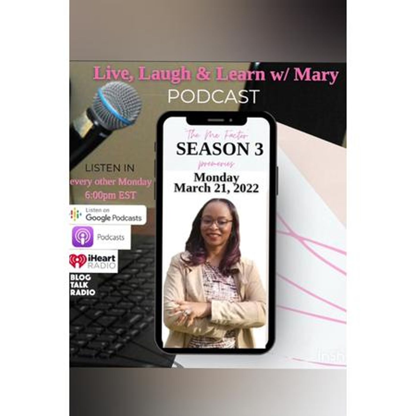 Live, Laugh & Learn W/ Mary