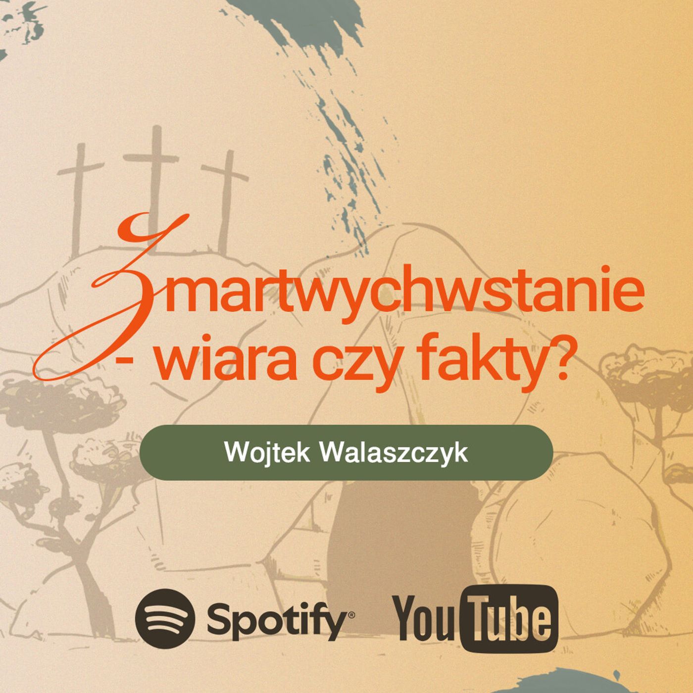 Zmartwychwstanie - wiara czy fakty? | Wojtek Walaszczyk episode artwork