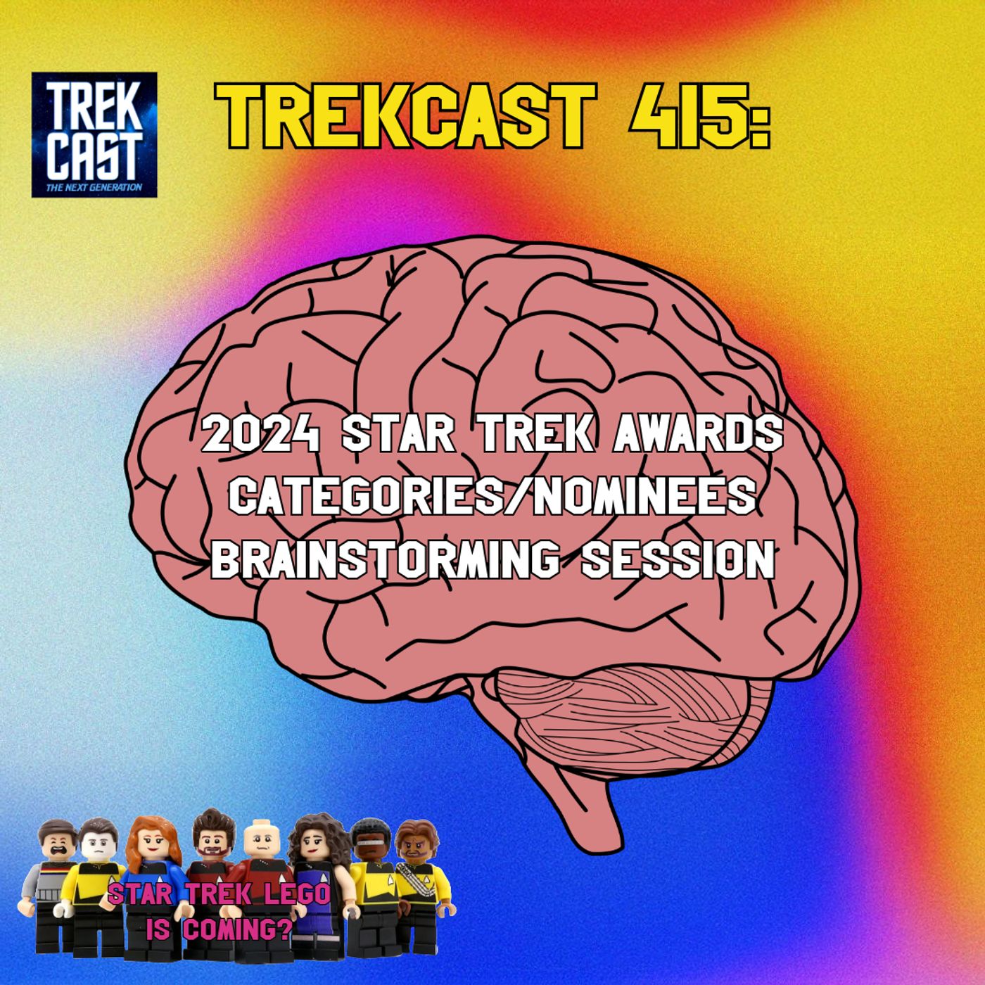 cover of episode 415: 2024 Star Trek Awards Categories/Nominees Brainstorming Session