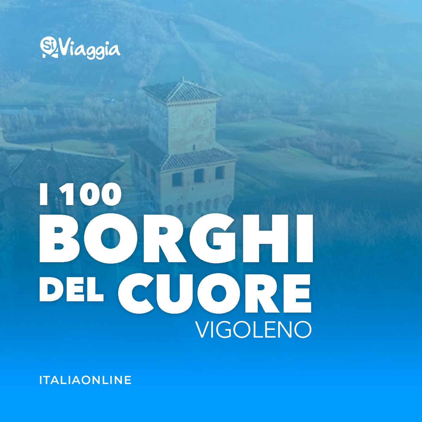 I 100 borghi del cuore di SiViaggia