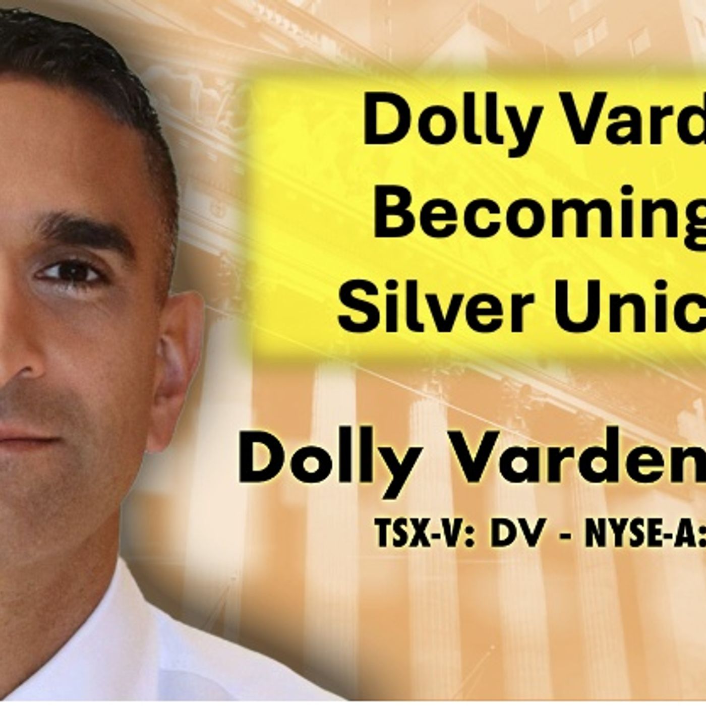 Dolly Varden's Becoming a Silver Unicorn with CEO Shawn Khunkhun