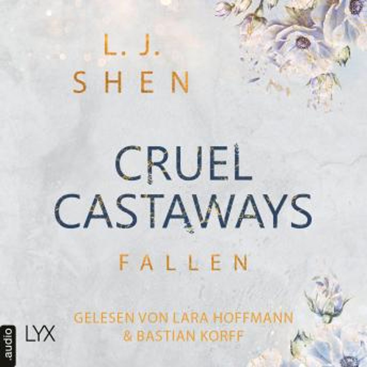 [German] - Fallen - Cruel Castaways, Teil 2 (Ungekürzt) by L. J. Shen episode artwork