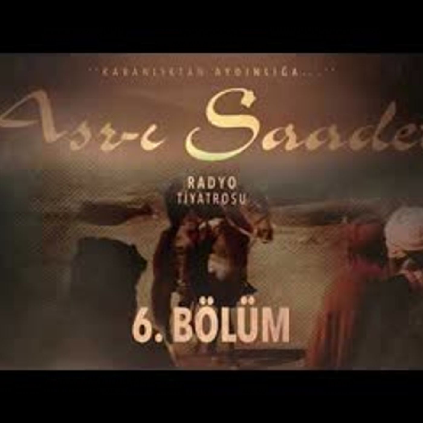 6. Bölüm Asr-ı Saadet Radyo Tiyatrosu - İlk Vahiy 6. Bölüm Asr-ı Saadet Radyo Tiyatrosu - İlk Vahiy