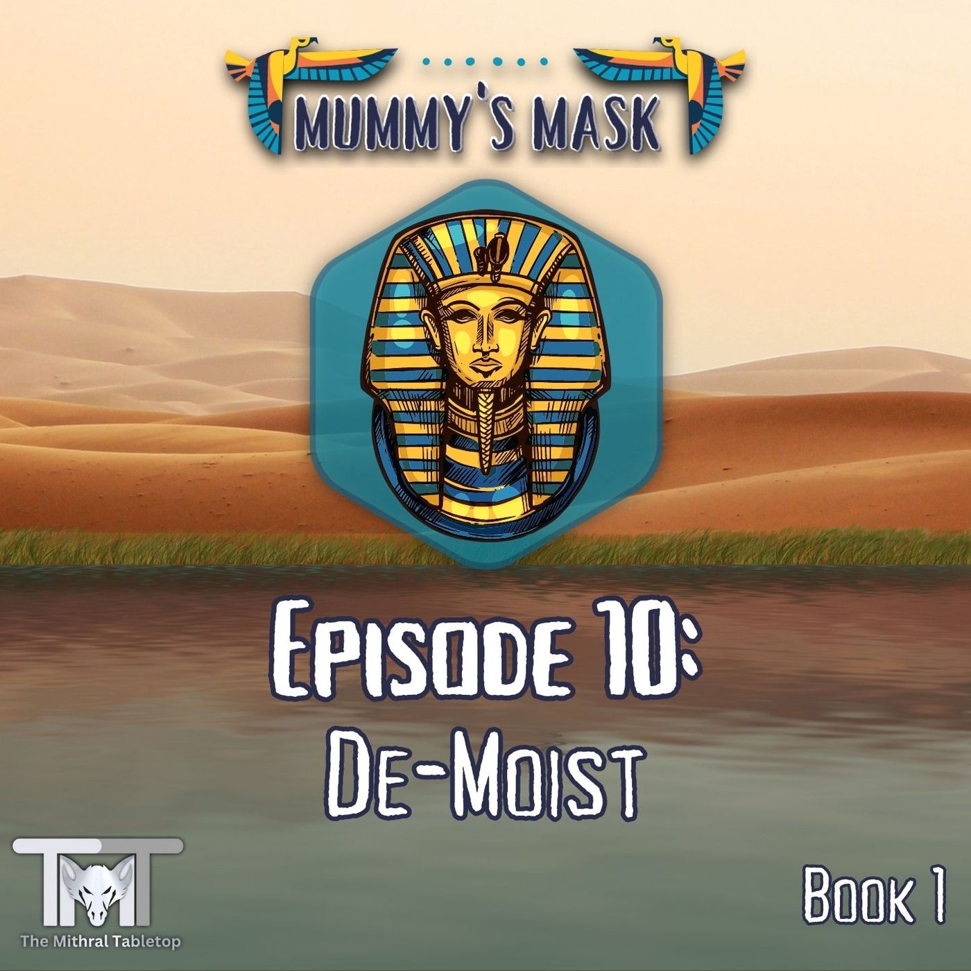 Episode 10 - De-Moist episode artwork