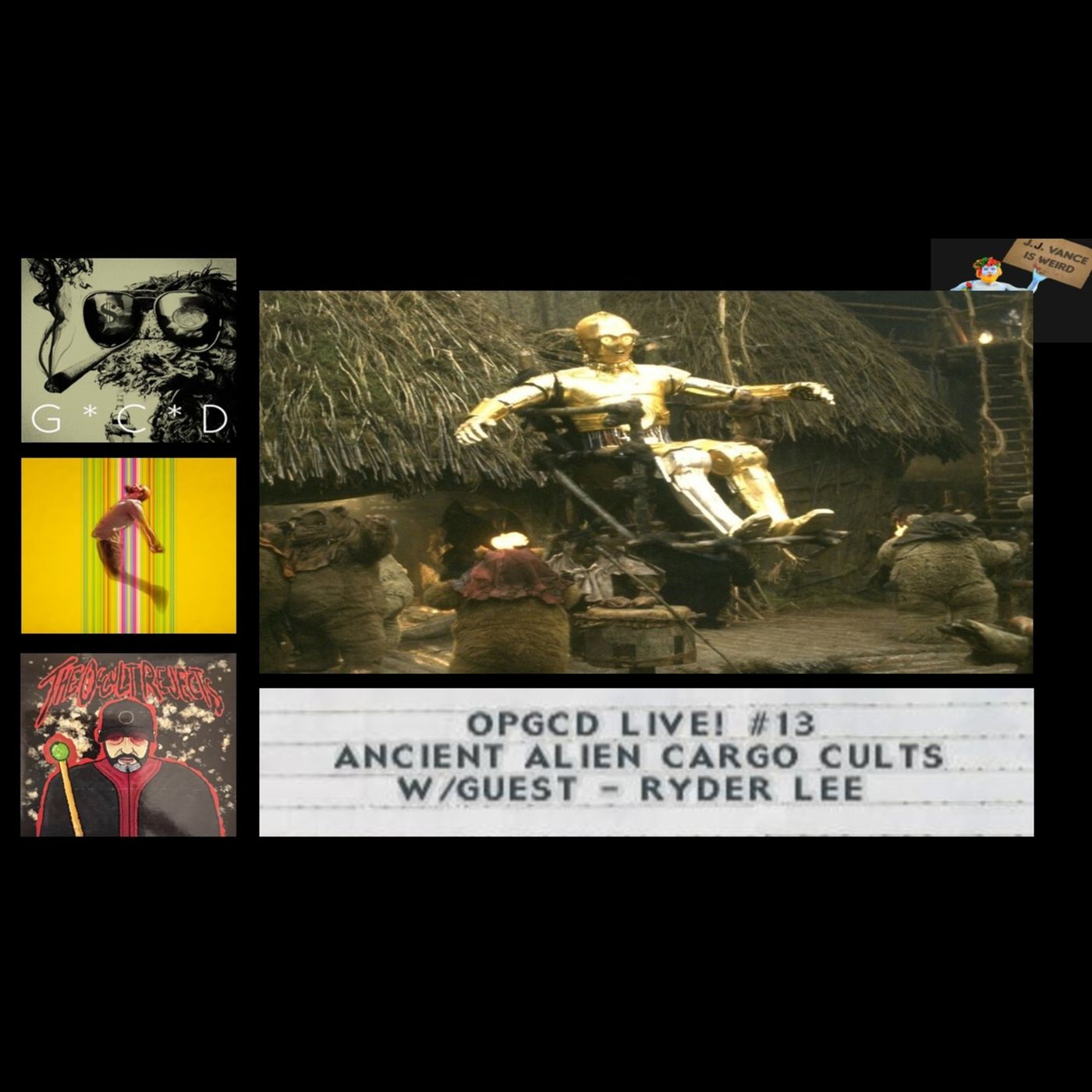 OpGCD Live #13 - Ancient Alien Cargo Cults - w/guest Ryder Lee