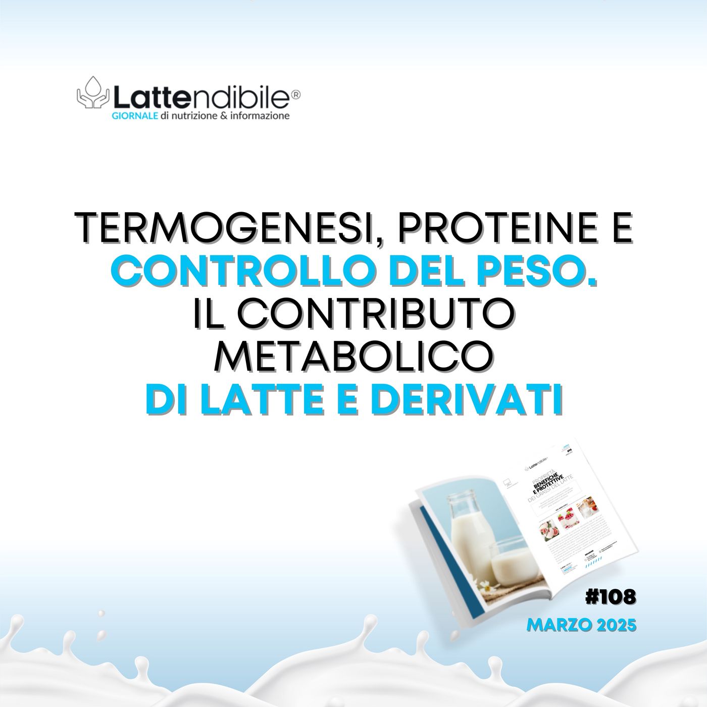 TERMOGENESI, PROTEINE E CONTROLLO DEL PESO: IL CONTRIBUTO METABOLICO DI LATTE E DERIVATI episode artwork