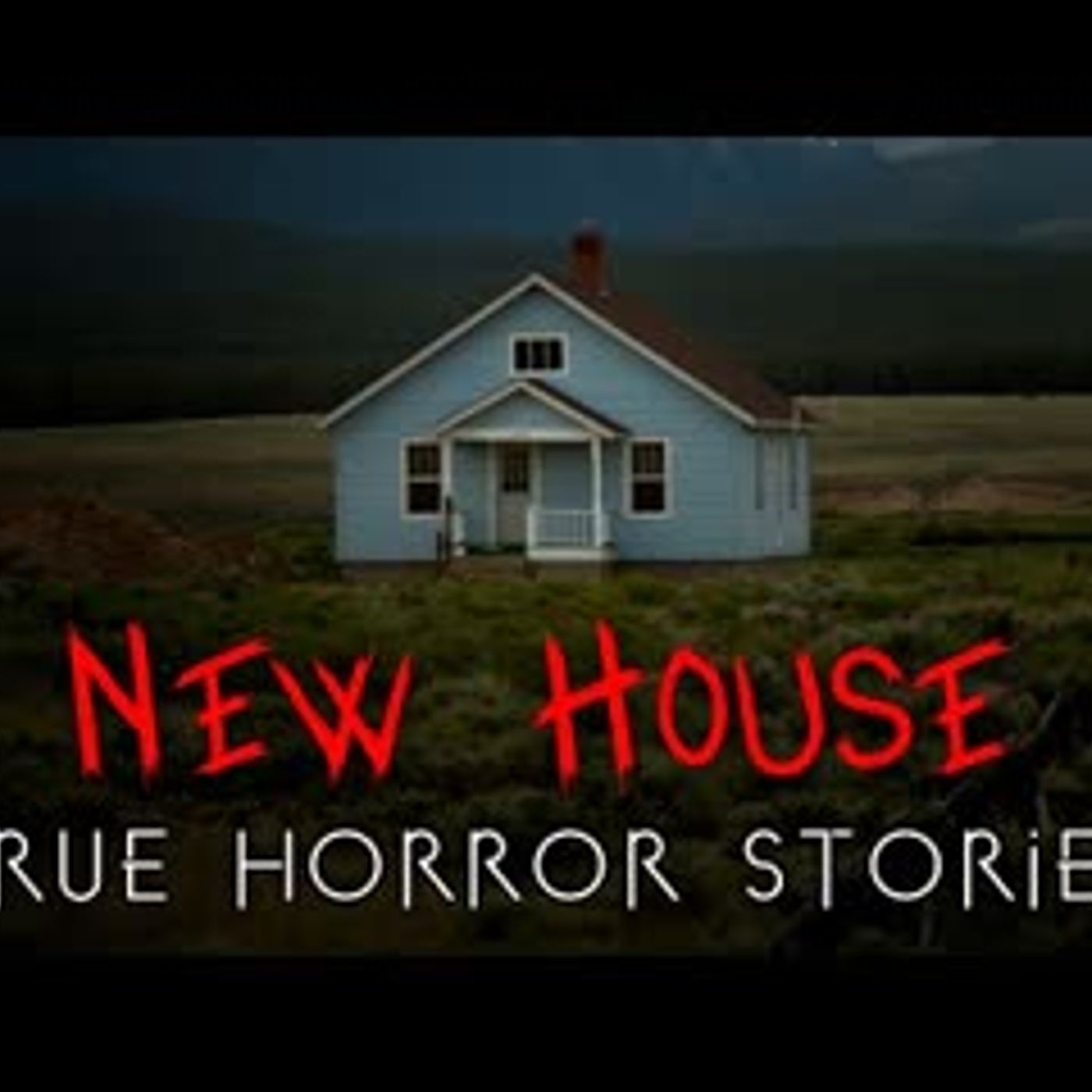 3 True Unnerving New House Horror Stories (Vol. 2) episode artwork
