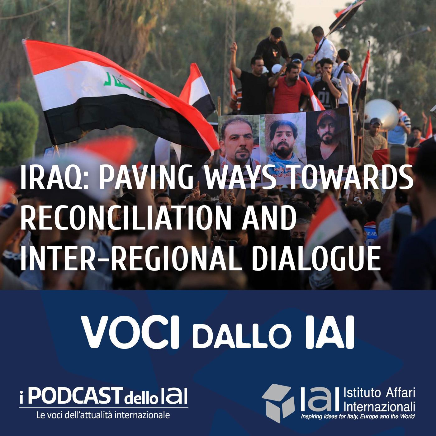 Iraq: Paving Ways towards Reconciliation and Inter-Regional Dialogue
