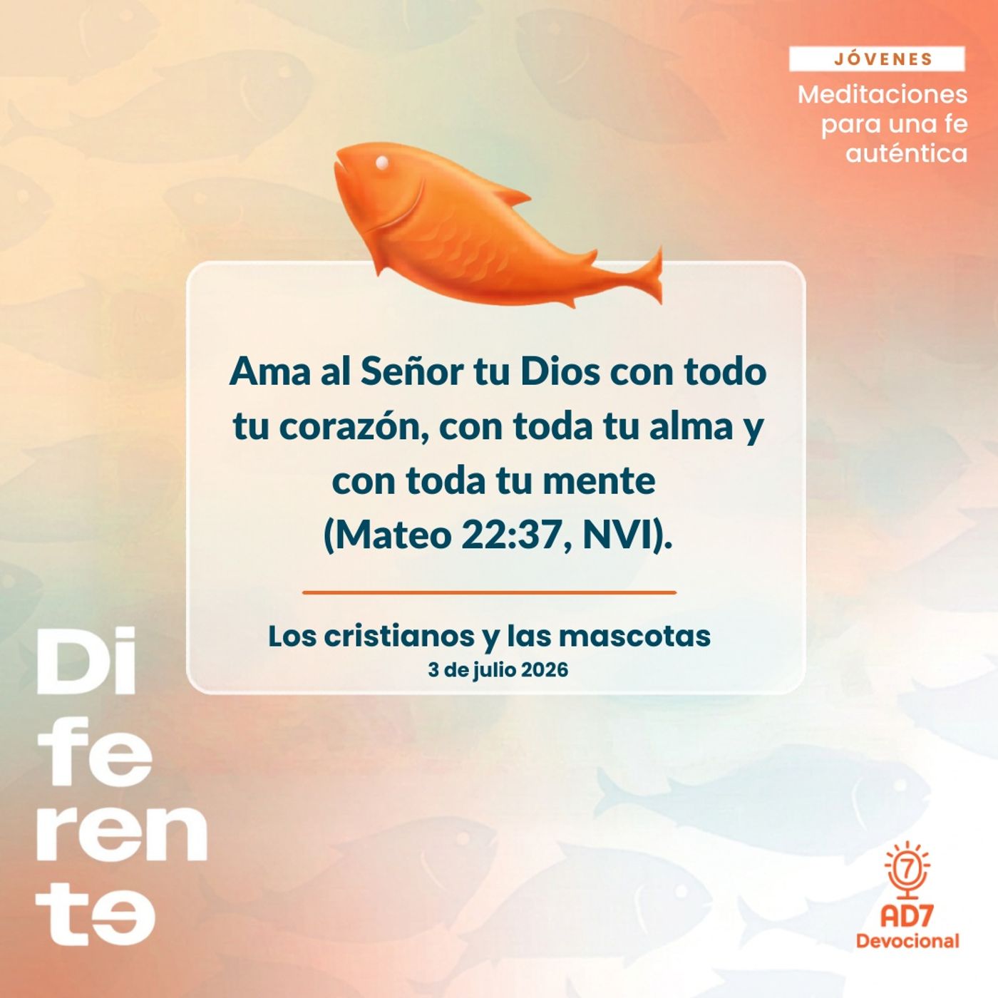 Los cristianos y las mascotas ~ Devocional de Jóvenes ~ 3 de julio 2026