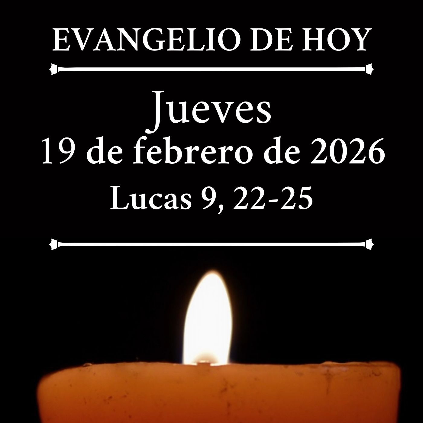 Evangelio del jueves 19 febrero de 2026 - El que quiera salvar su vida la perderá episode artwork