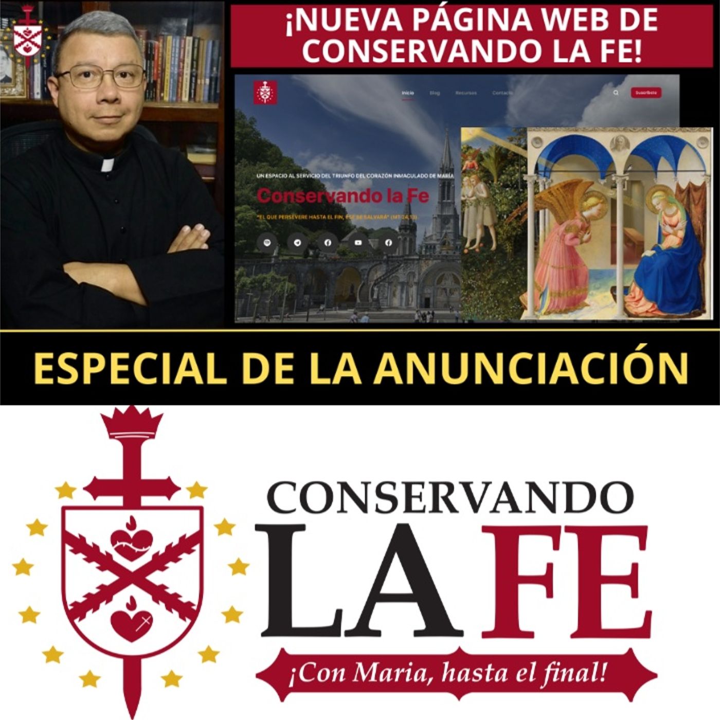 💥Especial de la Anunciación. Presentación de la página web de Conservando la Fe.