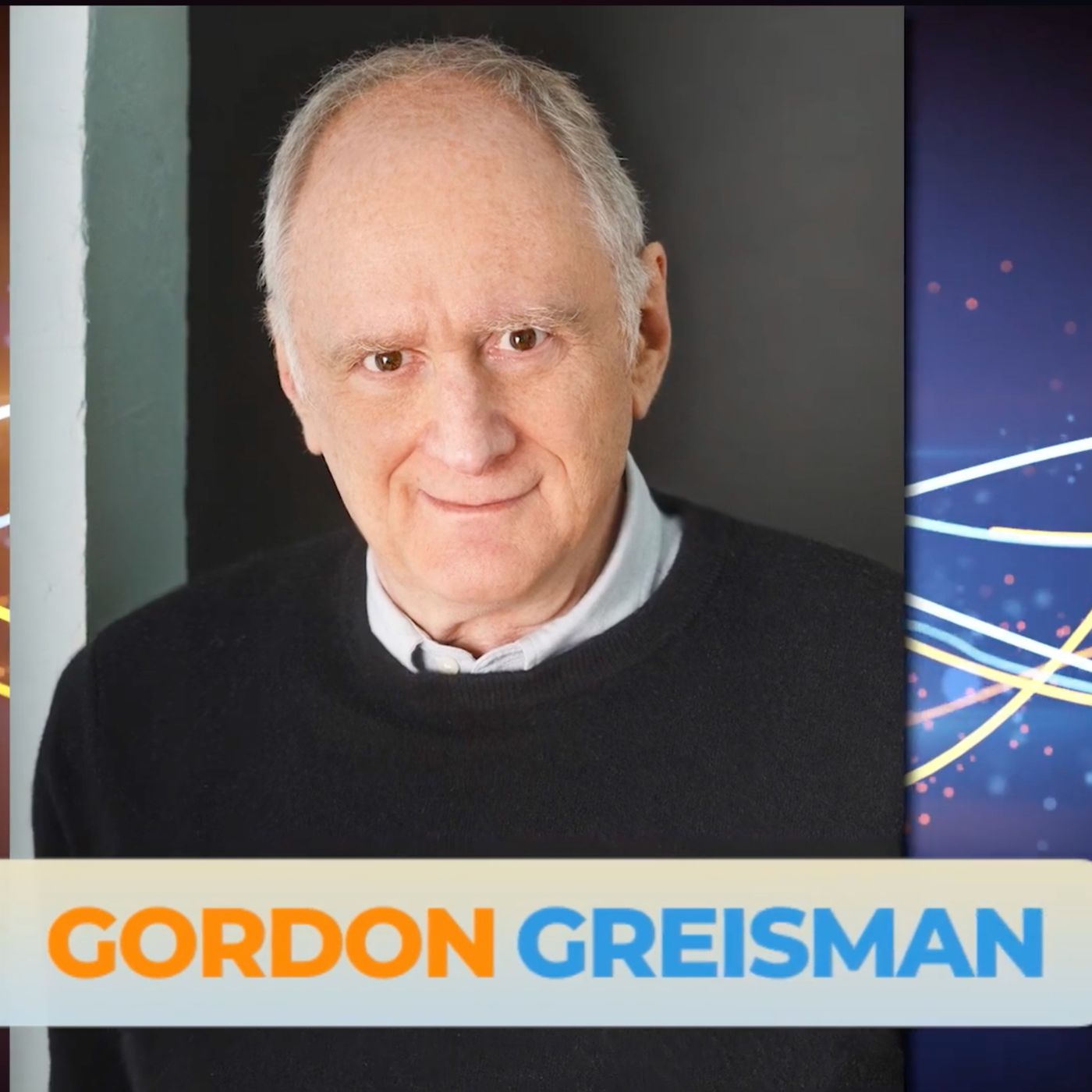 Award Winning Screenwriter, Producer and Author Gordon Greisman on Life Stories with Marc Hoberman. episode artwork