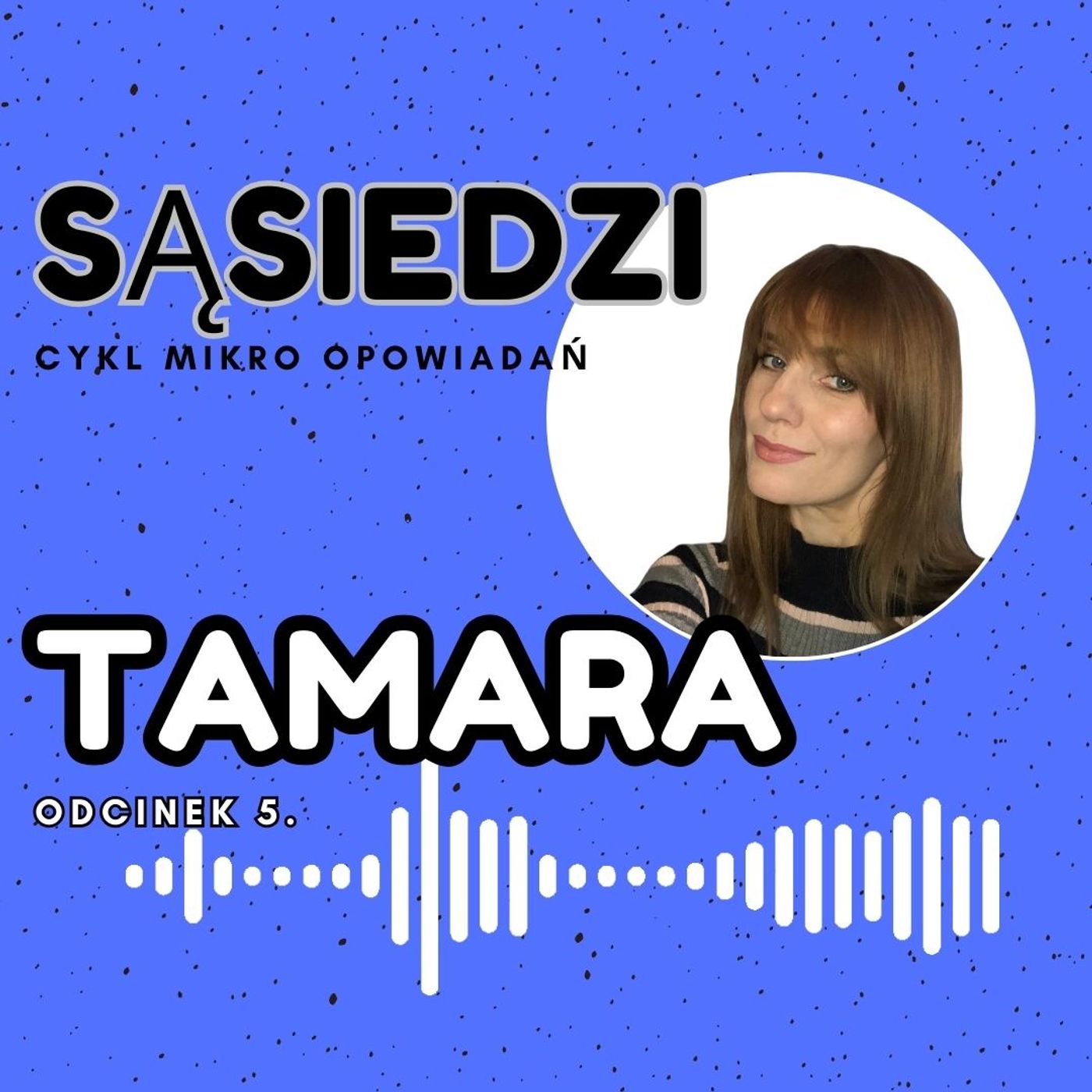 5_Tamara episode artwork