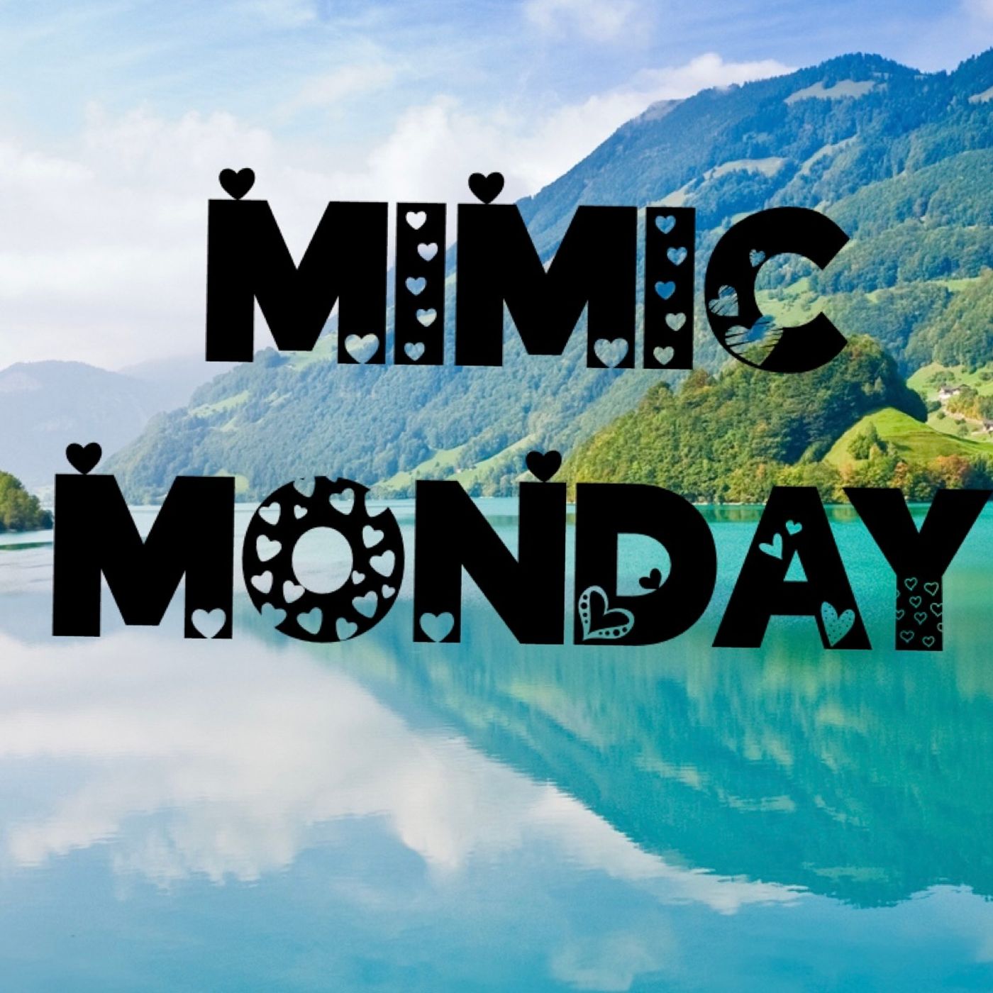 Mimic Monday episode artwork