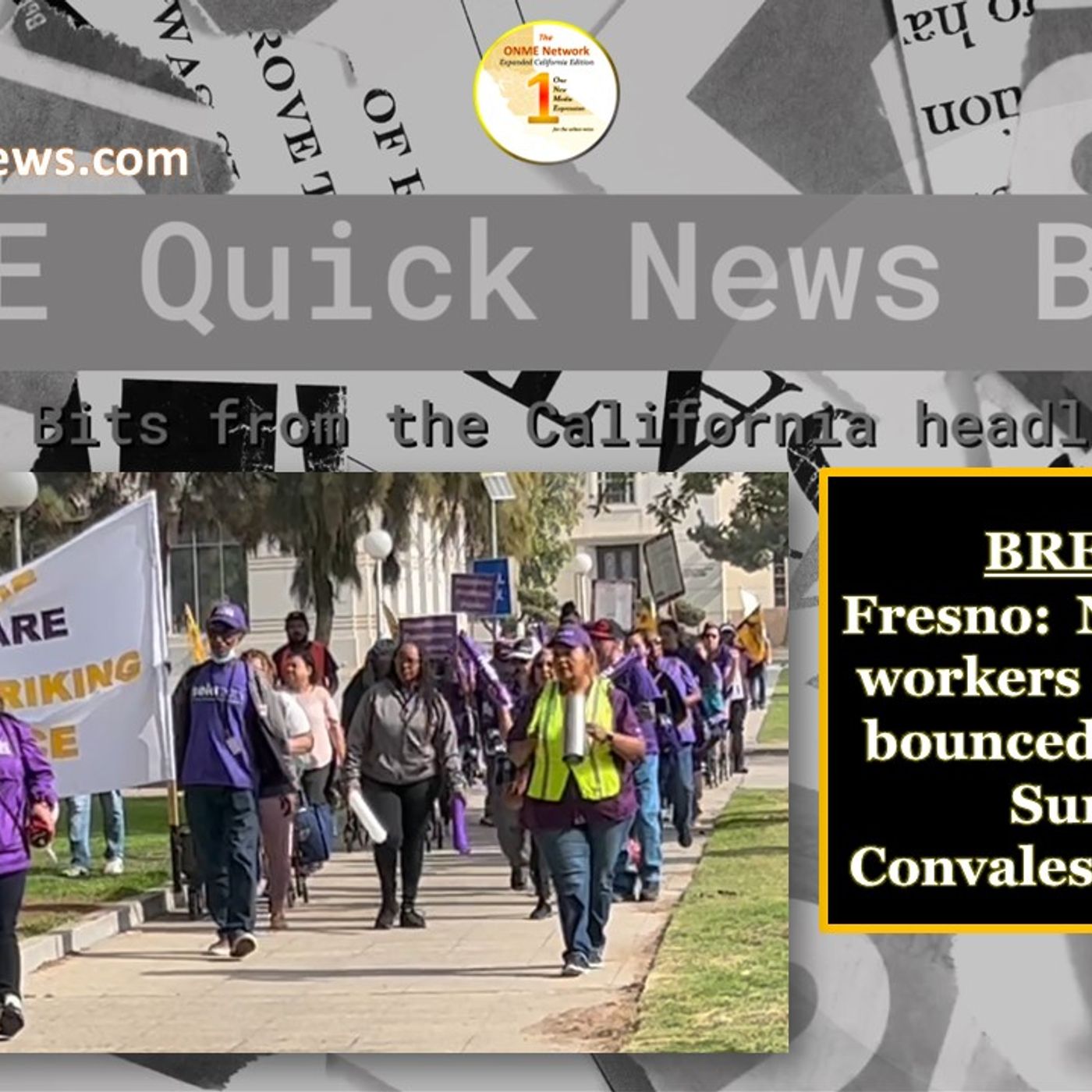 Fresno:  Nursing home workers are paid with bounced checks from Sunnyside Convalescent Hospital