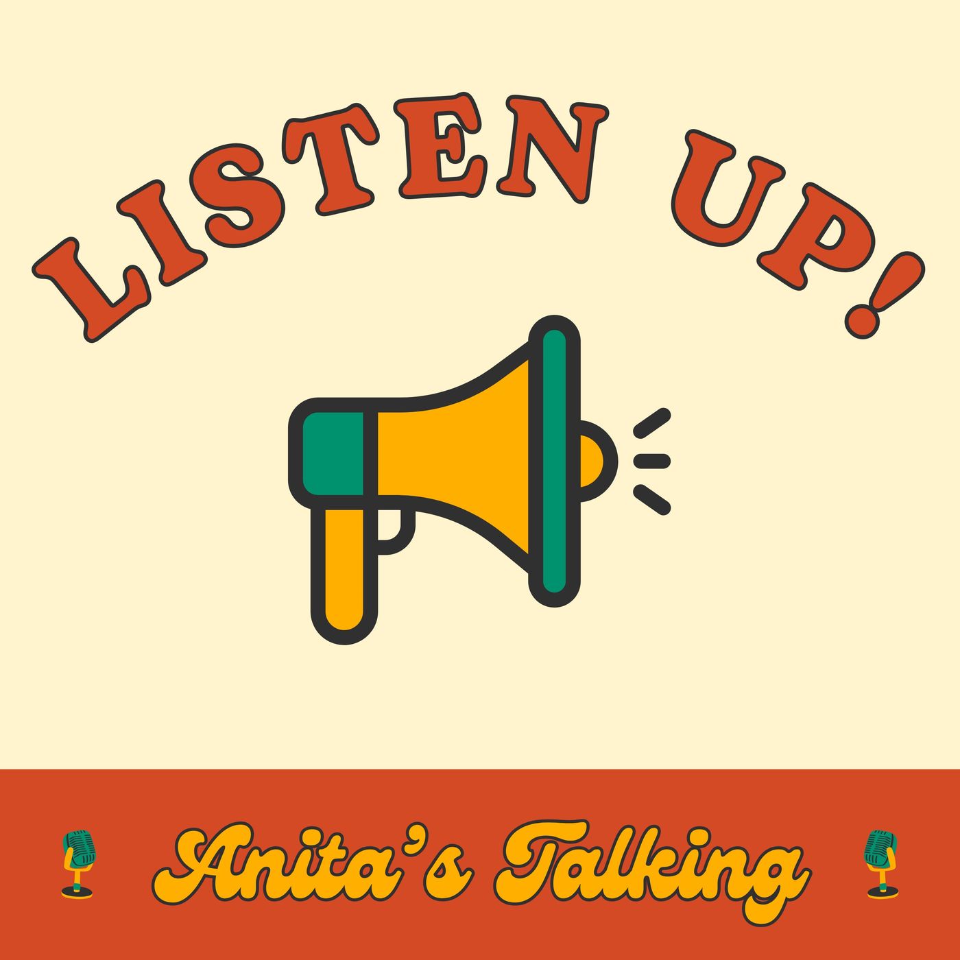 Listen Up! Anita's Talking